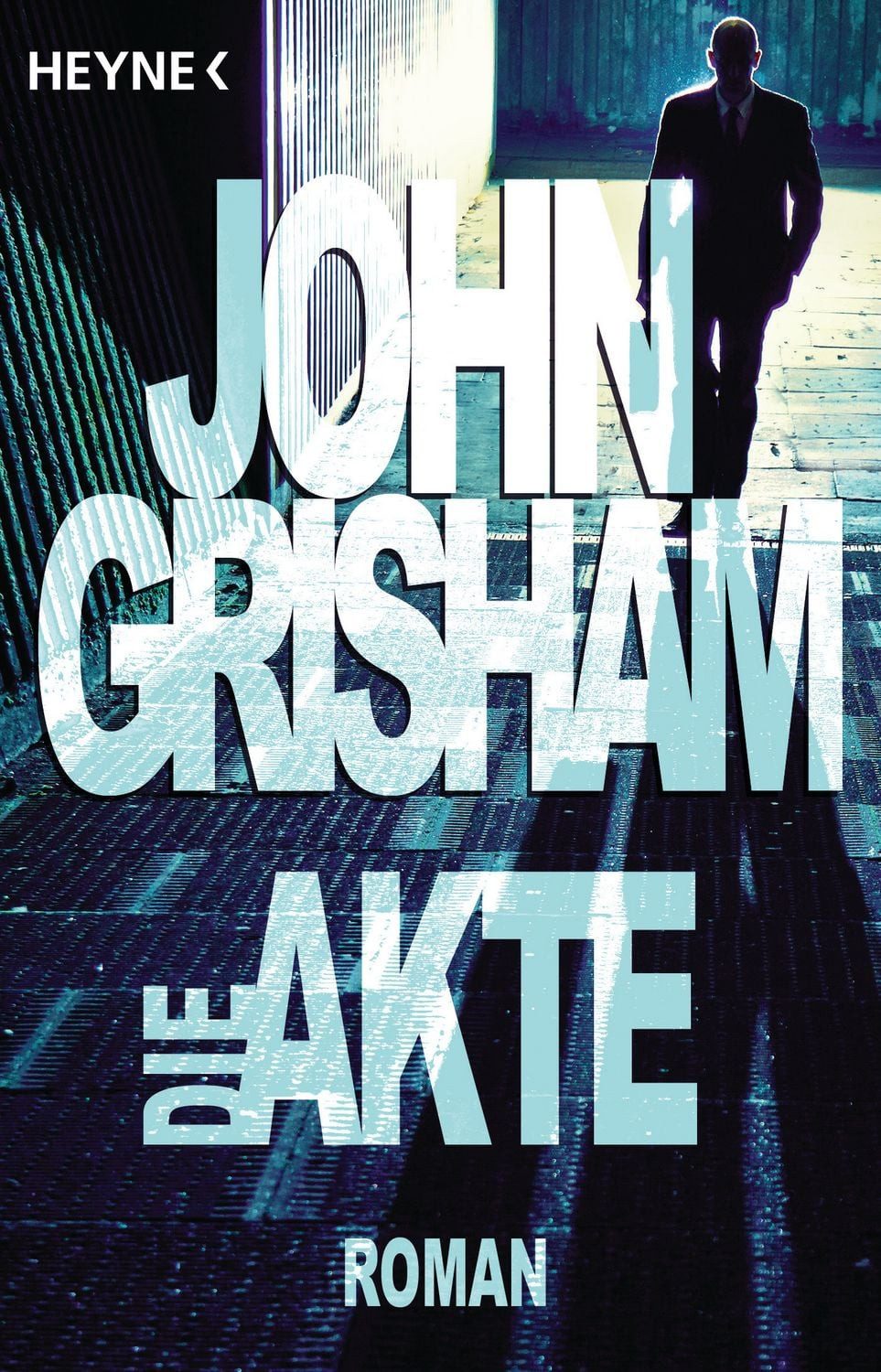 Die Akte / John Grisham