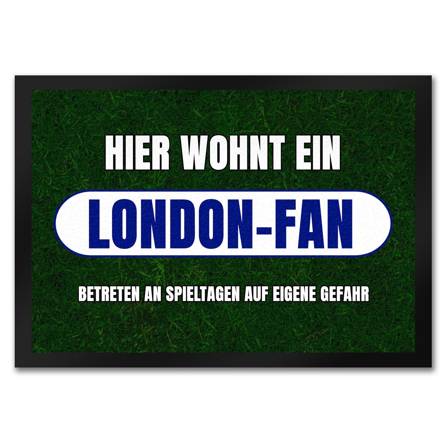 Fußmatte Hier wohnt ein London-Fan Fußmatte in 35x50 cm mit Rasenmotiv