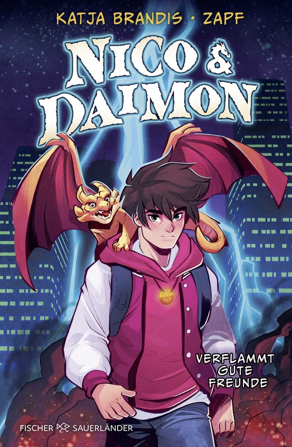 Nico & Daimon – Verflammt gute Freunde / Katja Brandis