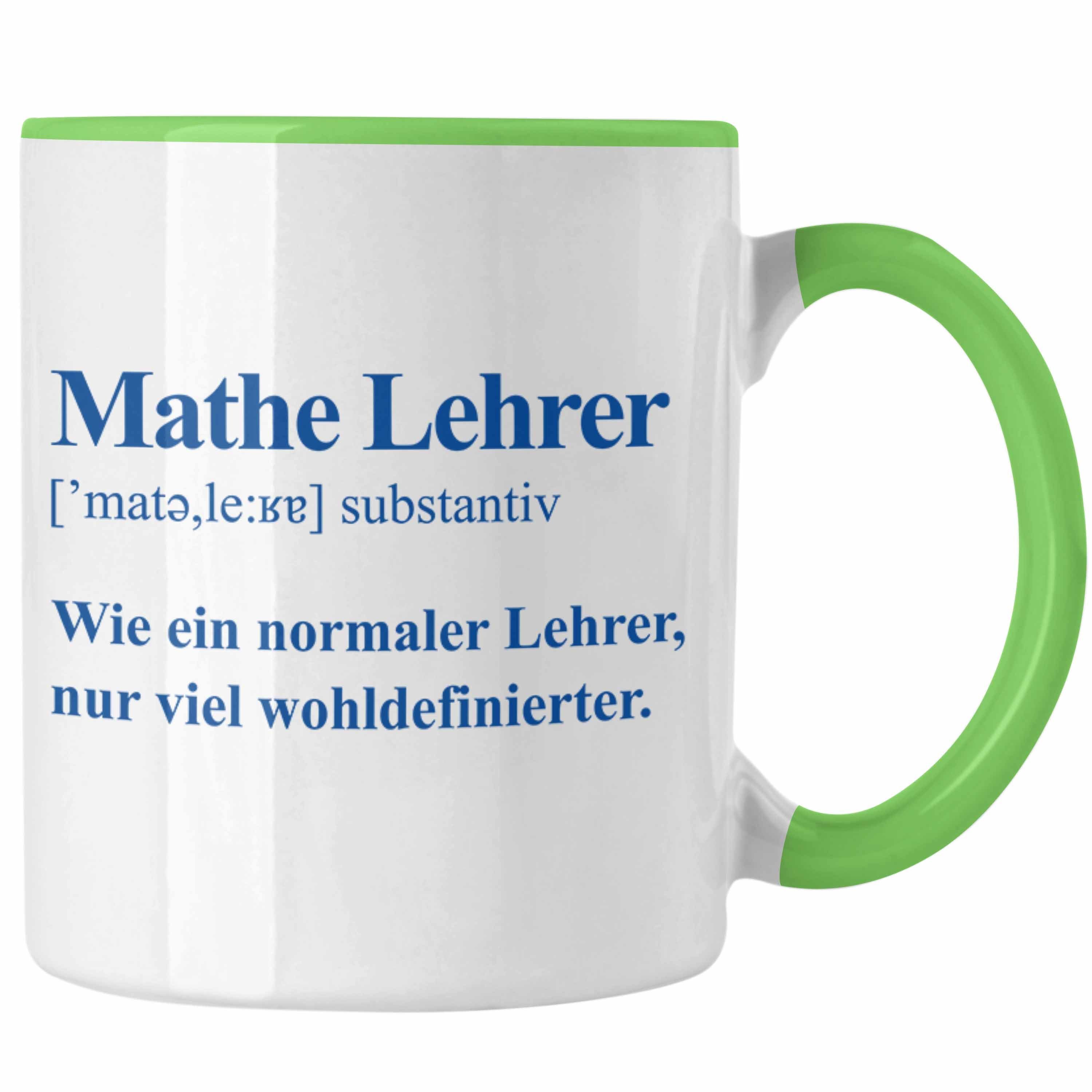 Trendation Tasse Trendation - Mathelehrer Tasse Mathematiker Tassen mit Spruch Lustig Kaffeetasse Geschenk Mathe Lehrer Grün