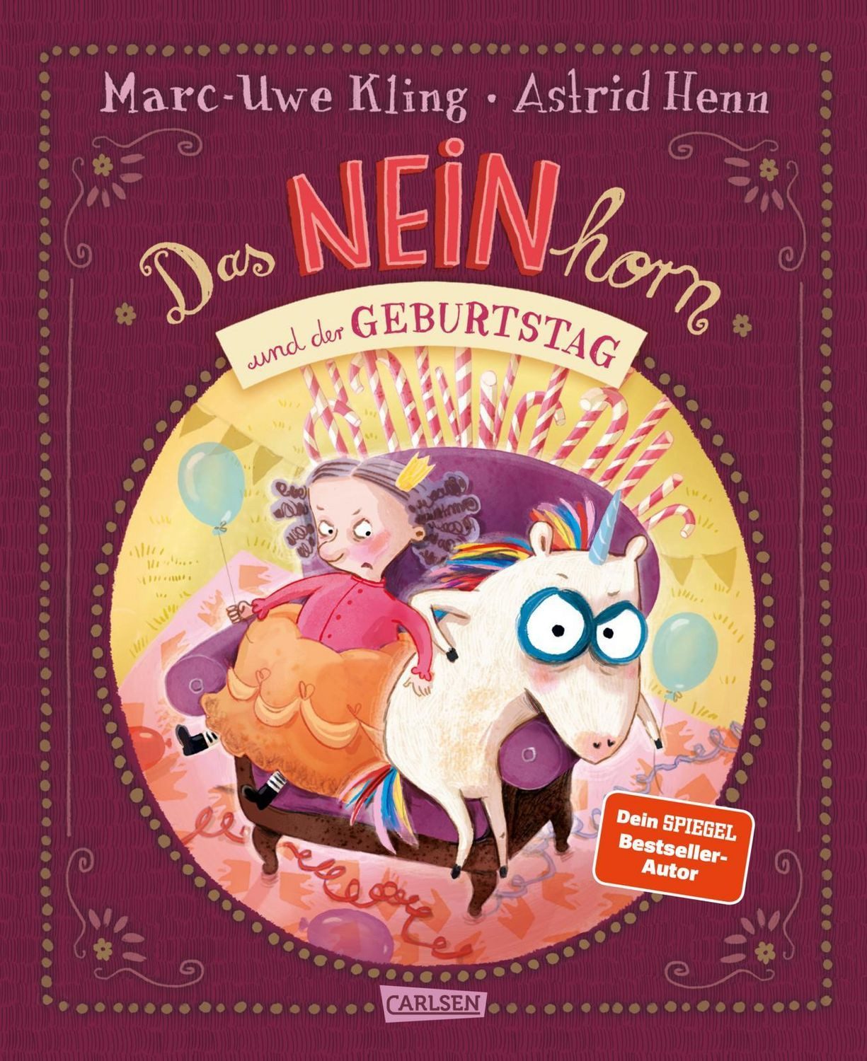 Das NEINhorn und der Geburtstag / Marc-Uwe Kling