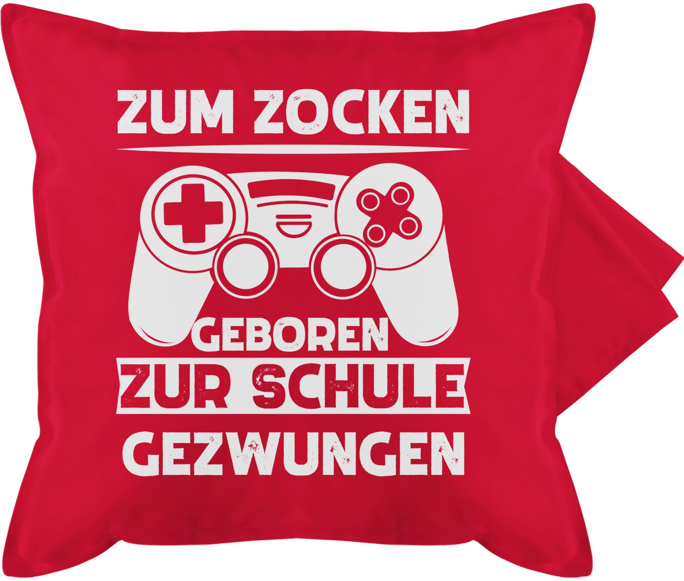 Spruch zocken geboren Schule Shirtracer gezwungen, Zum mit Deko-Kissen Stück), (1 Kissenbezüge