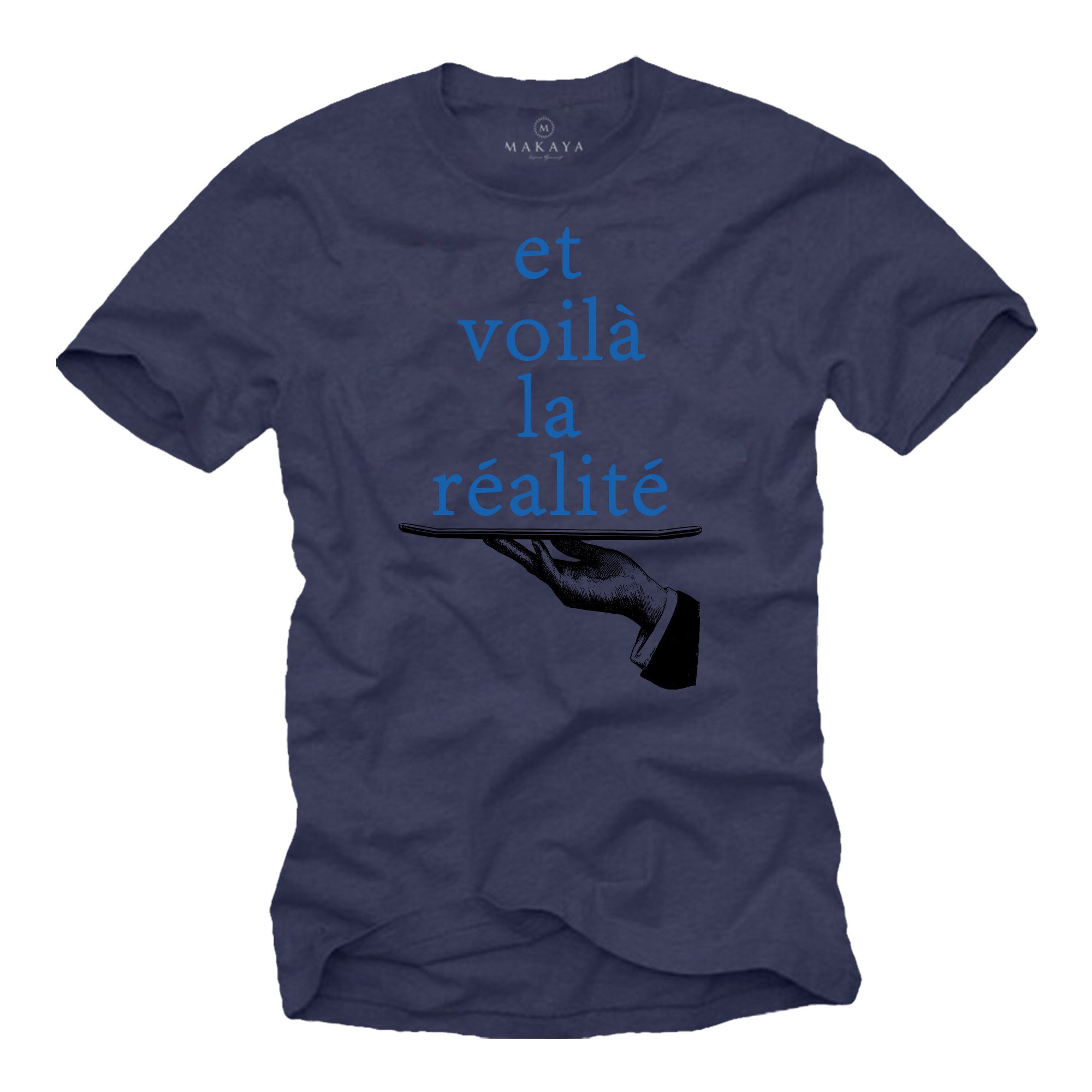 T-Shirt Herrenshirt mit Spruch – Lustiger Et Voilà Spruch als Print