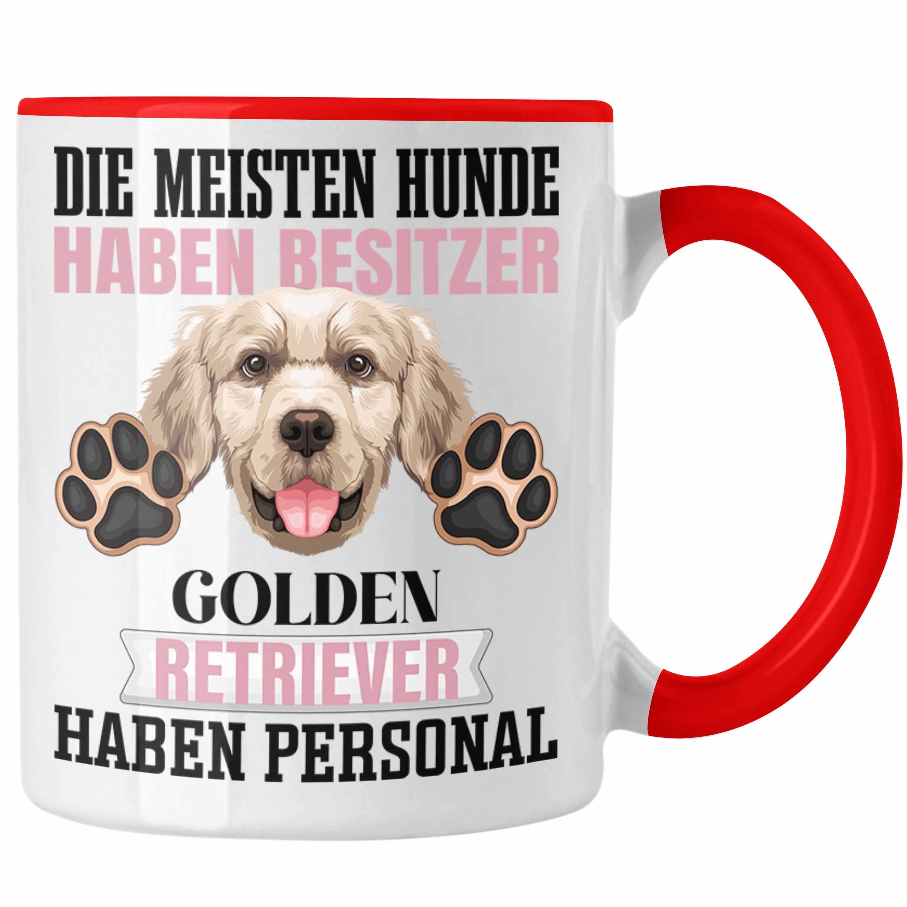 Trendation Tasse Golden Retriever Besitzer Tasse Geschenk Lustiger Spruch Geschenkidee Rot