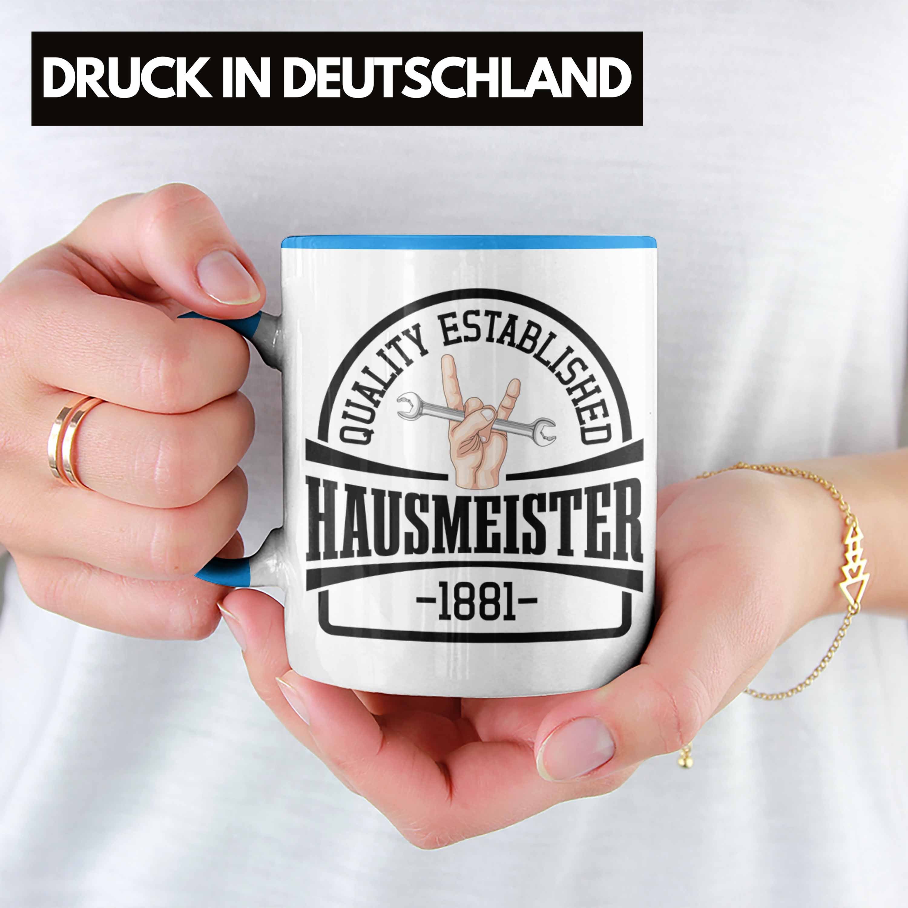 Blau Hausmeister Trendation - Tasse Geschenke Spruch Tasse Haustechniker Lustig Trendation