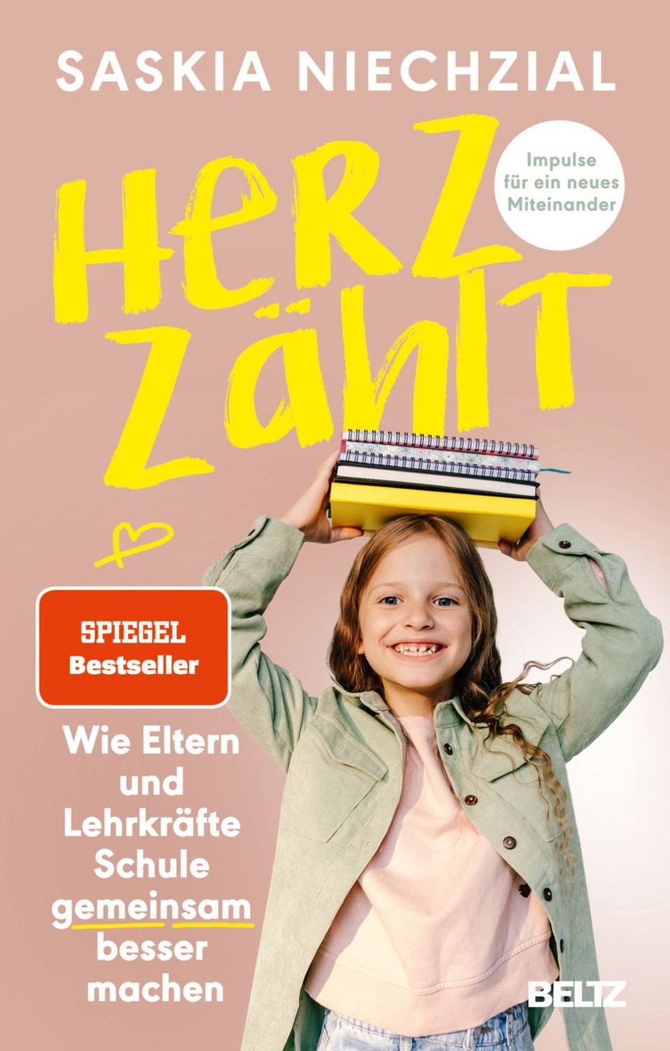 Herz zählt / Saskia Niechzial