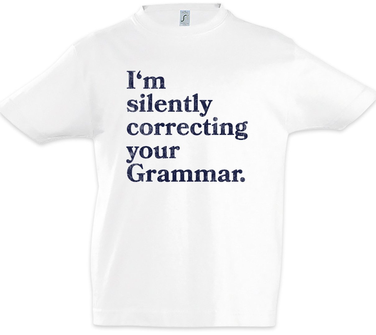 Print-Shirt I'm Silently Correcting Your Grammar Kinder T-Shirt Lehrer Fun Teacher