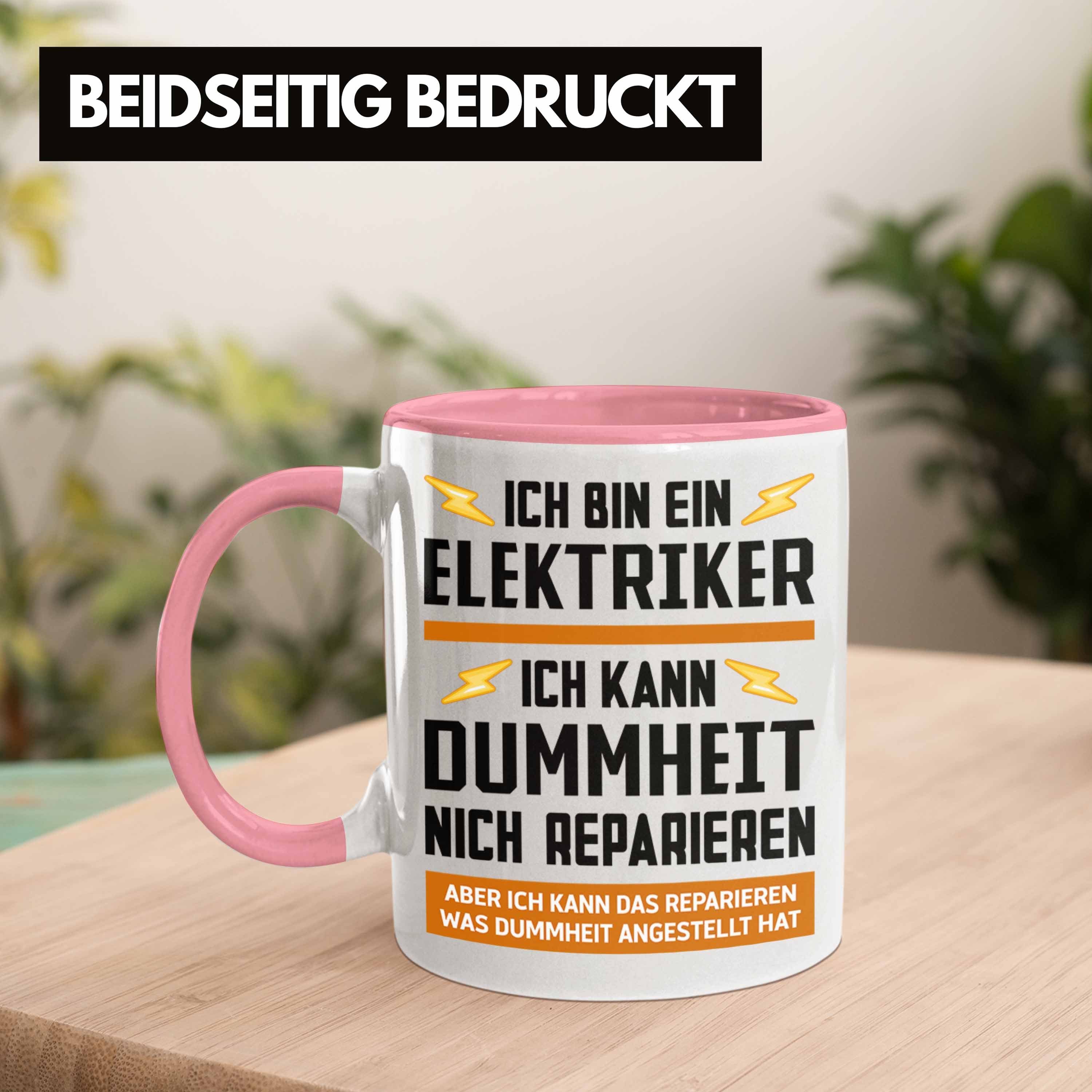 Tasse Tasse Rosa Männer Trendation Lustig Gadget Geschenke Spruch Kaffeebecher - Kaffeetasse Geschenk Elektriker Trendation