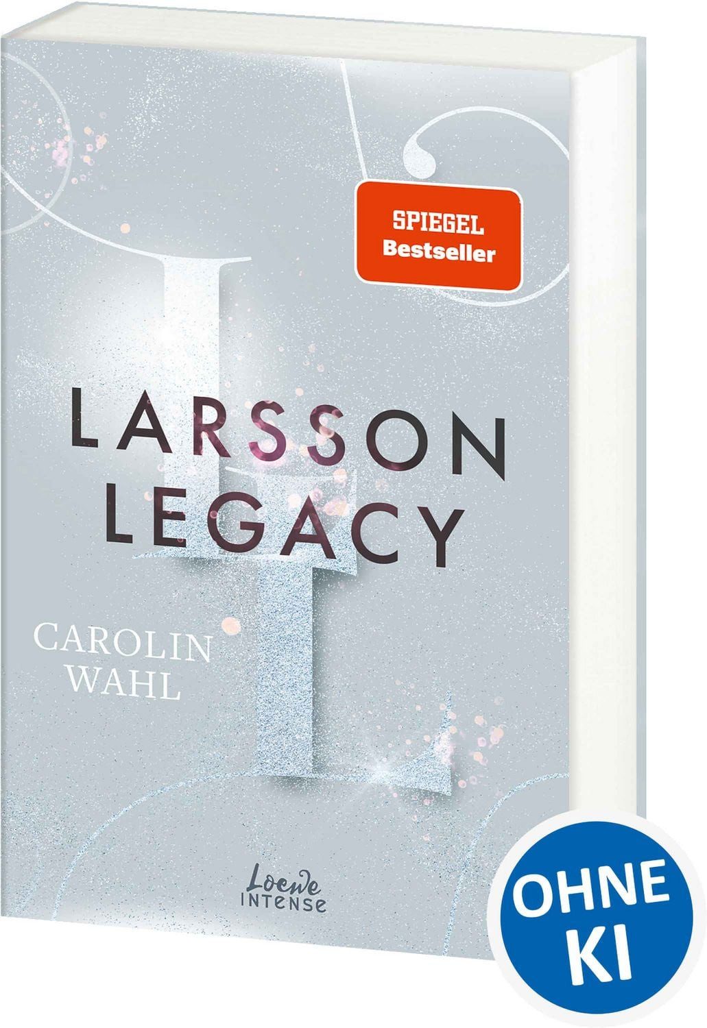 Larsson Legacy (Crumbling Hearts, Band 3) / Carolin Wahl, Ein Maskenball der Gefühle - Enemies to Lovers von SPIEGEL-Bestsellerautorin Carolin Wahl - mit edlem Farbschnitt nur solange der Vorrat reicht, SPIEGEL-Bestseller
