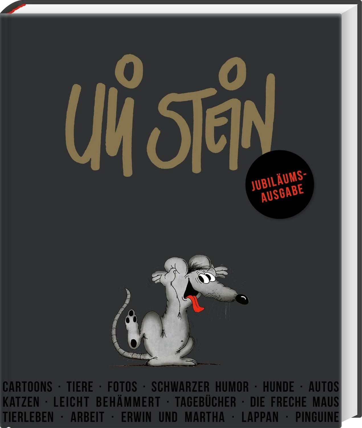 Belletristik Uli Stein: Festtage!: Jubiläumsausgabe Großes Geschenkbuch mit einer u Uli Stein
