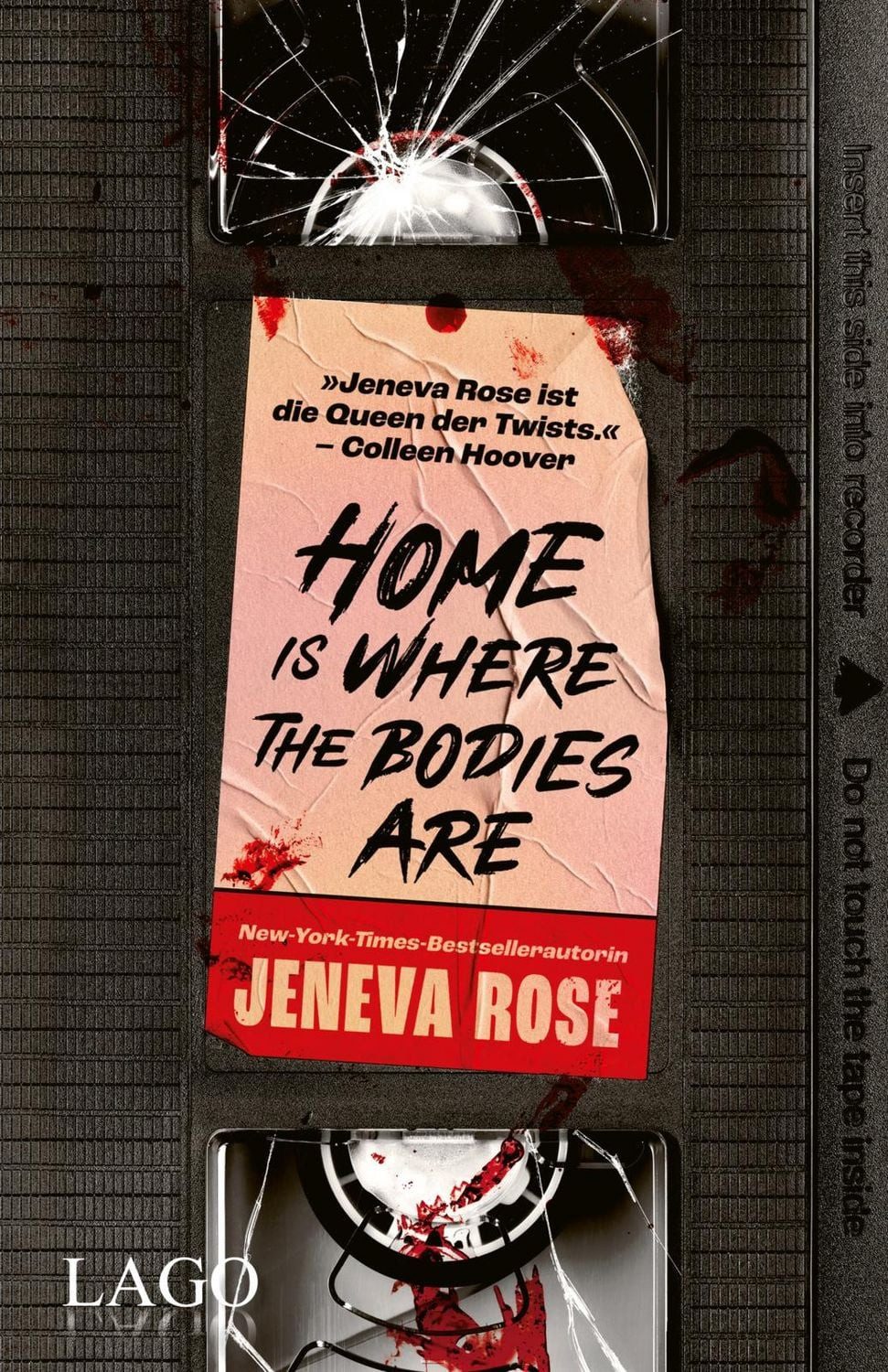 Belletristik Home Is Where The Bodies Are Ein fesselnder Thriller der Millionen-Bes Jeneva Rose