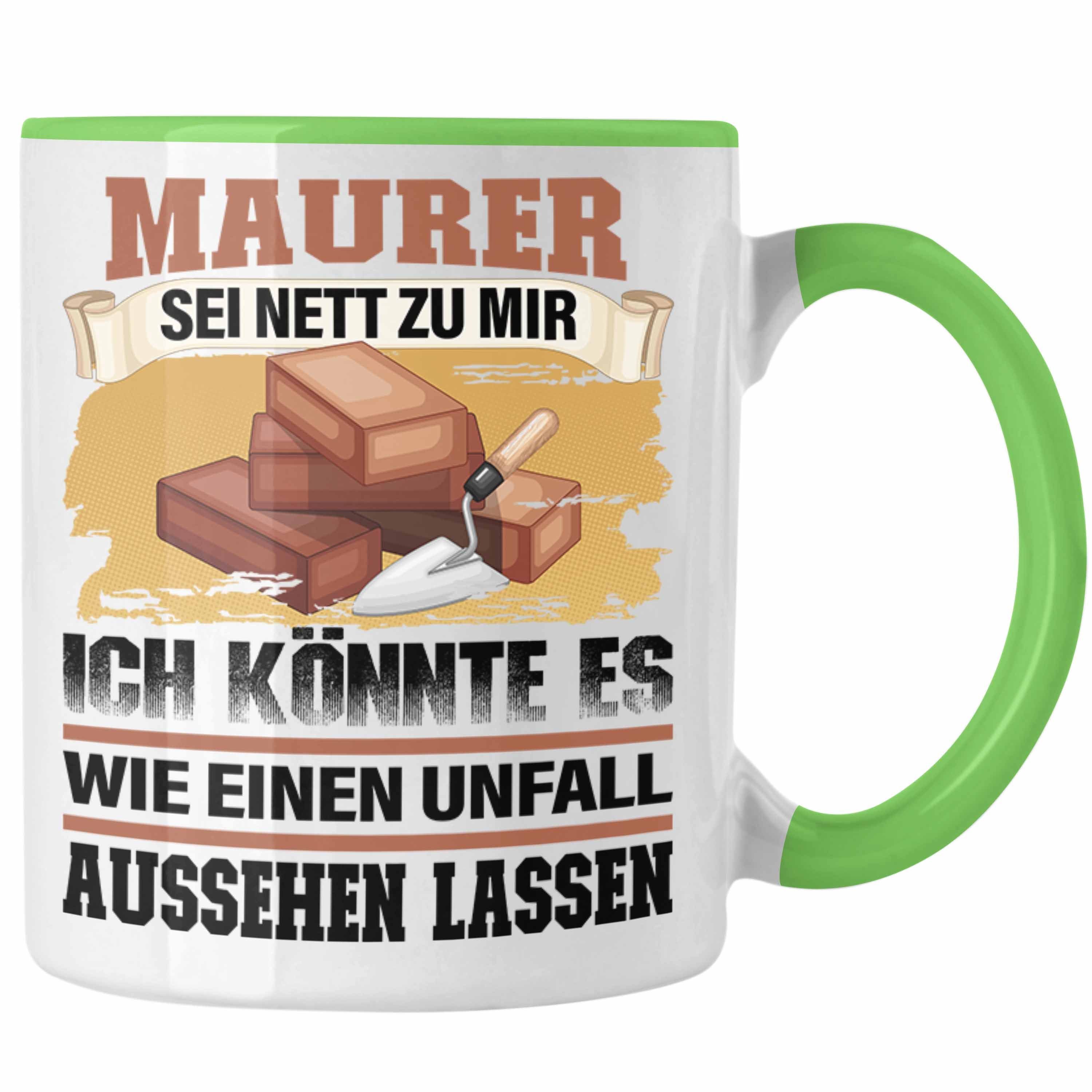 Trendation Tasse Trendation - Maurer Tasse Geschenk Lustiger Spruch Maurer-Meister Gesc Grün