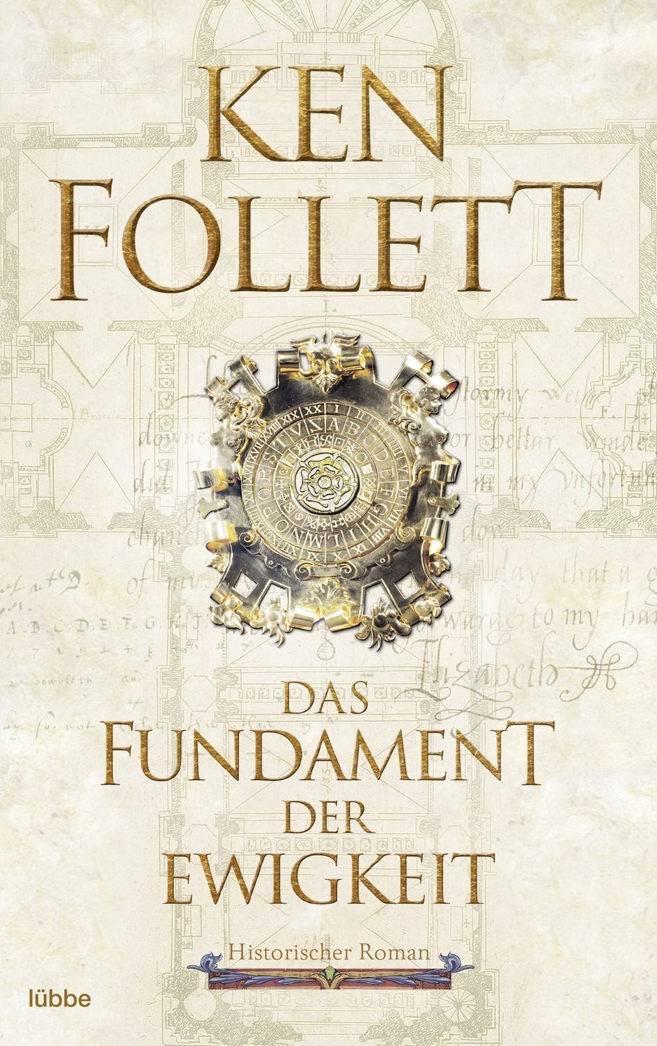 Das Fundament der Ewigkeit / Ken Follett