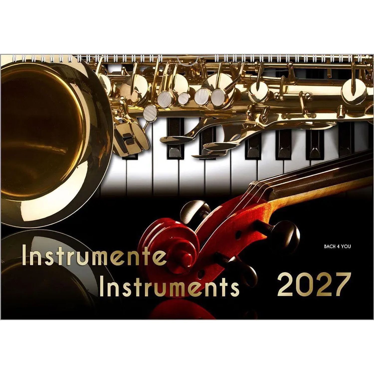 Bach Wandkalender Musikinstrumente, ein Musik-Kalender 2027, DIN A4