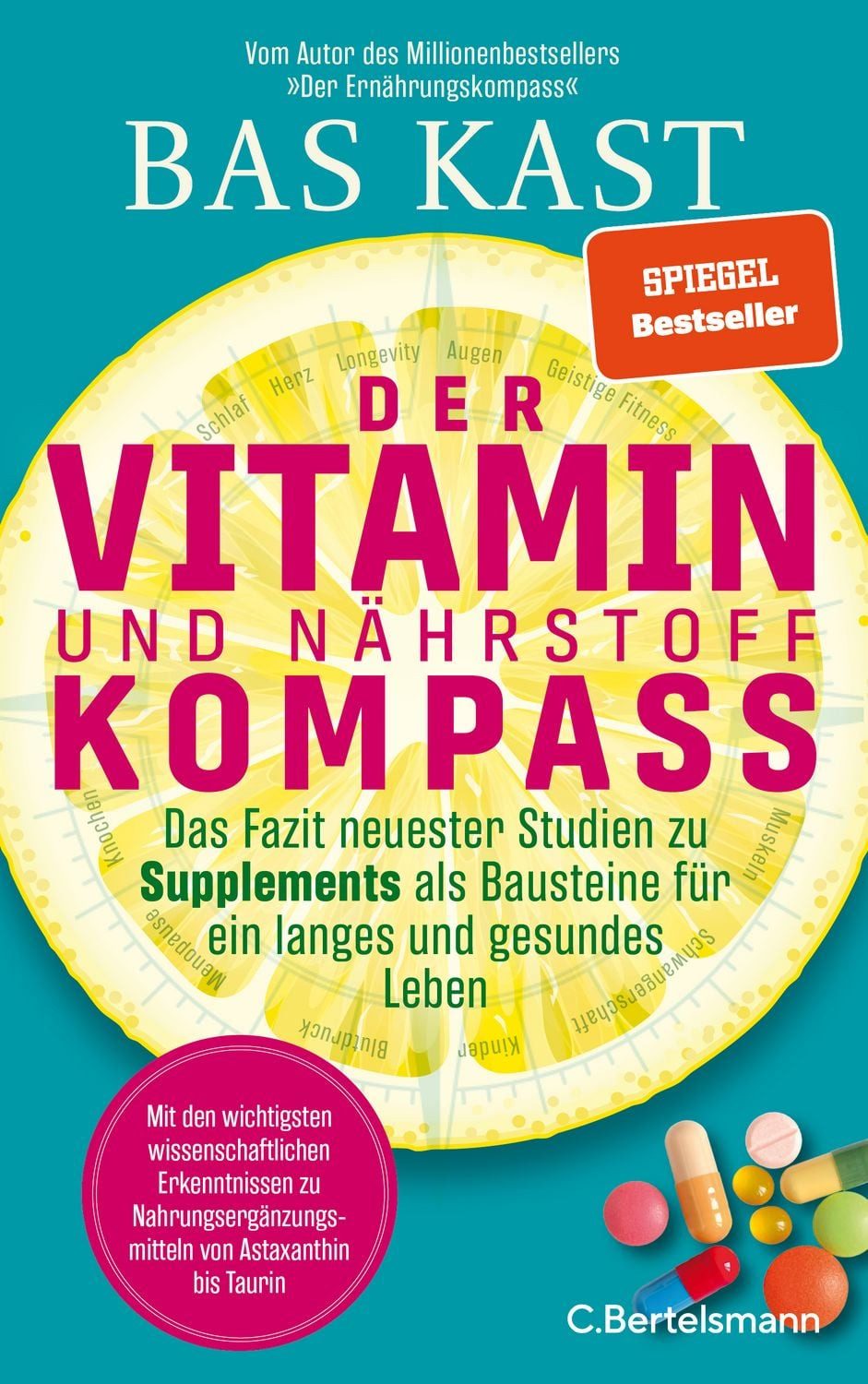 Der Vitamin- und Nährstoffkompass / Bas Kast, SPIEGEL-Bestseller