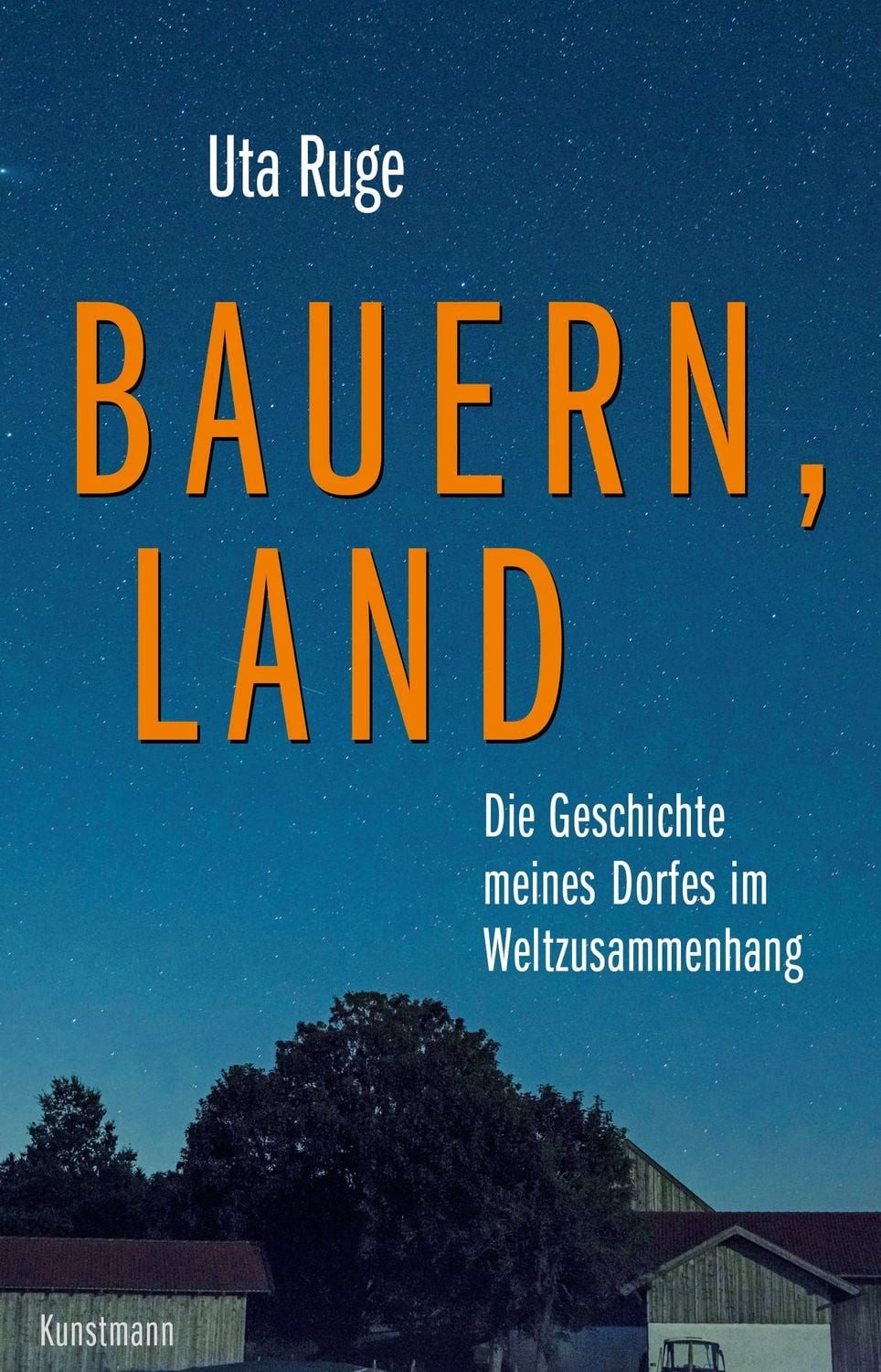 Bauern, Land / Uta Ruge