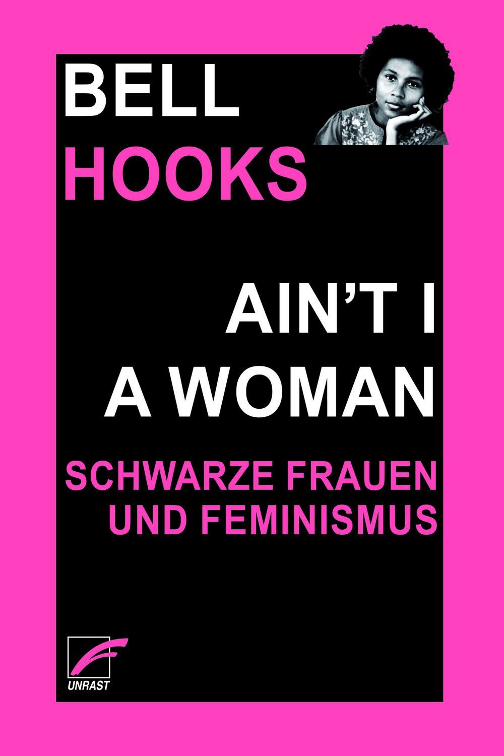 Ain’t I a Woman / Bell hooks