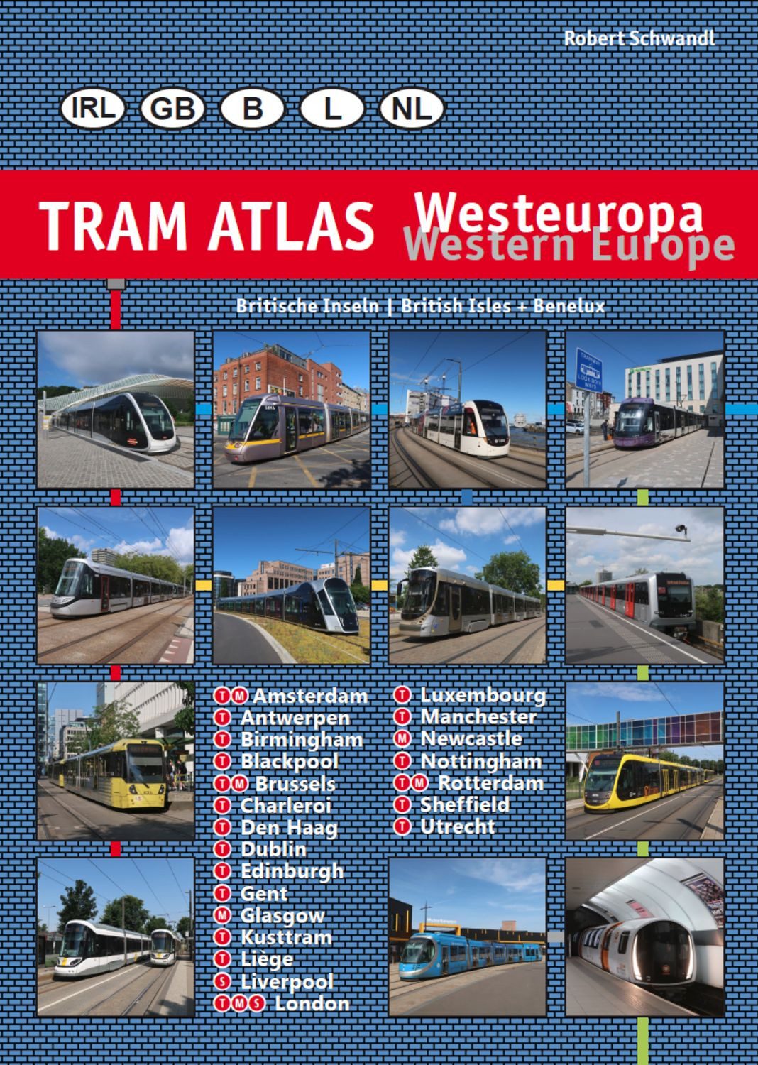 Tram Atlas Westeuropa/Western Europe / Robert Schwandl