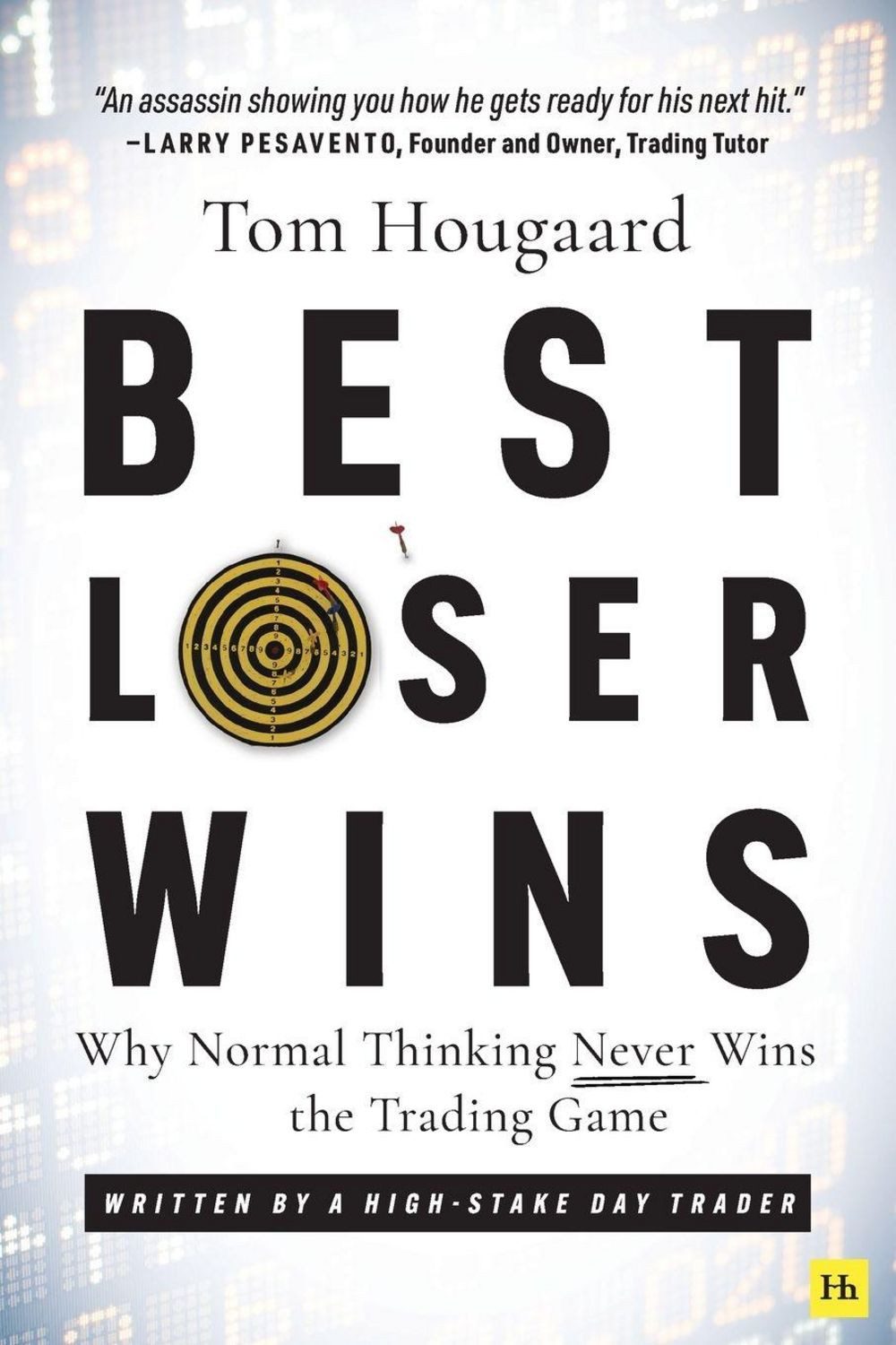 Best Loser Wins / Tom Hougaard