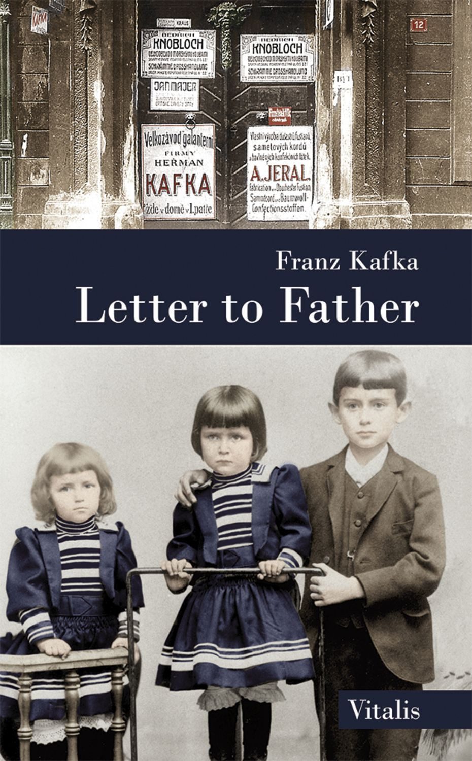 Letter to Father / Franz Kafka