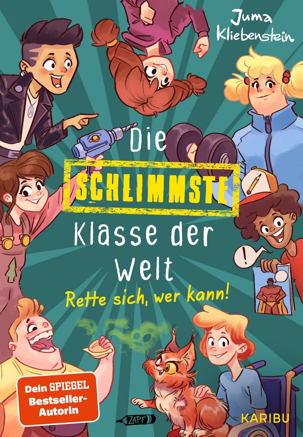 Die schlimmste Klasse der Welt (Band 2) – Rette sich, wer kann! / Juma Kliebenstein