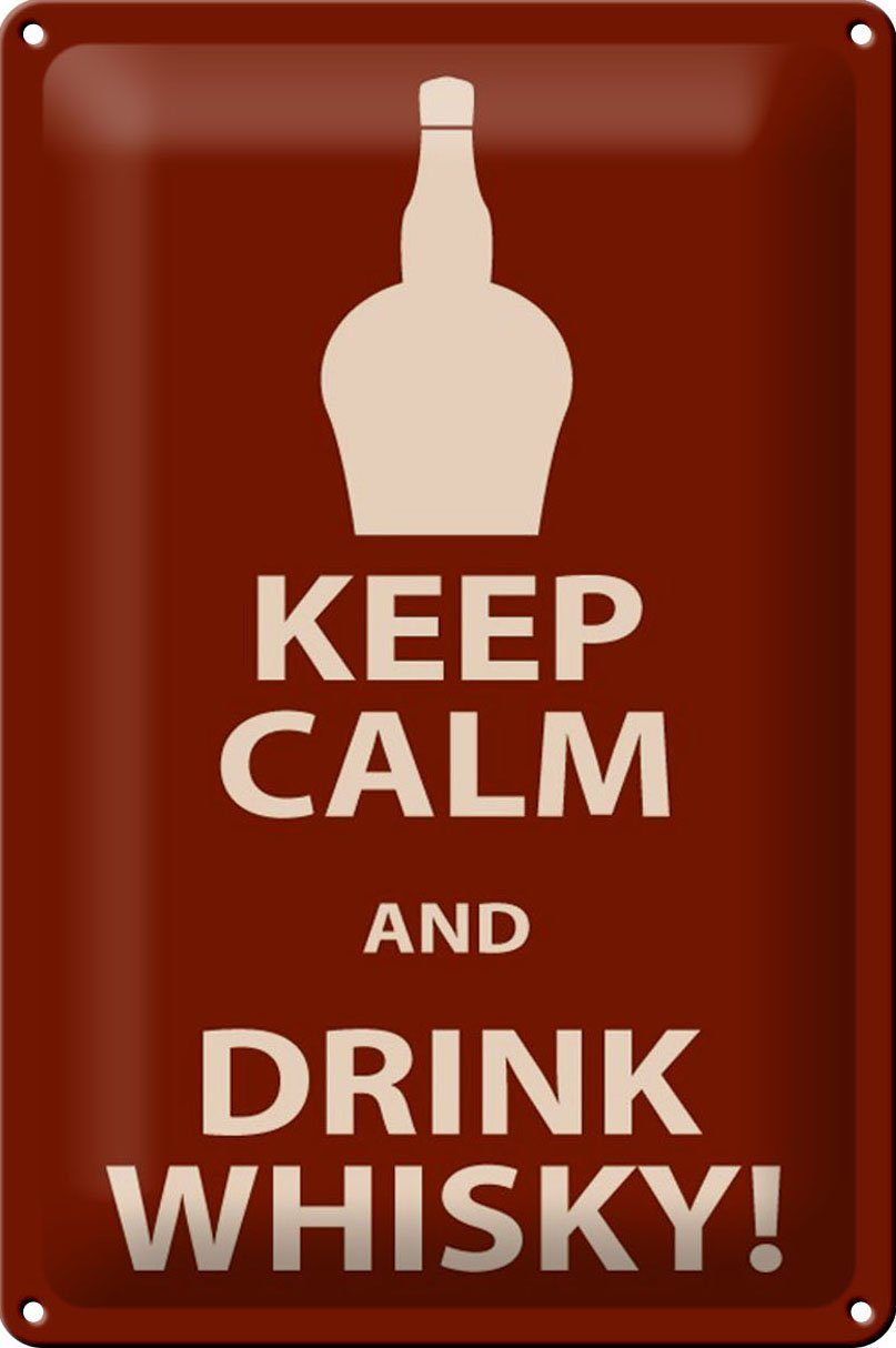 Metallschild Schild Blech 20x30 cm - Made in Germany - Keep Calm and Drink Whisky M