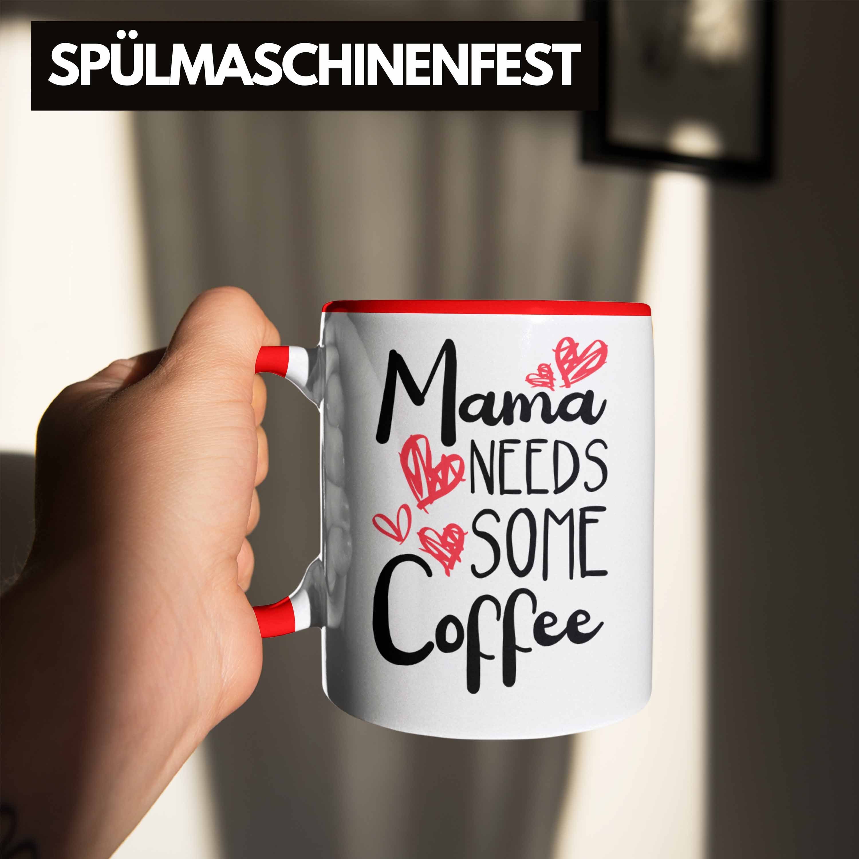 Trendation Tasse Trendation - Mama Geschenk Kaffeetasse Mutter mit von Kaffeeliebhaber Spruch Tochter Spruch Sohn Tasse Muttertag Rot