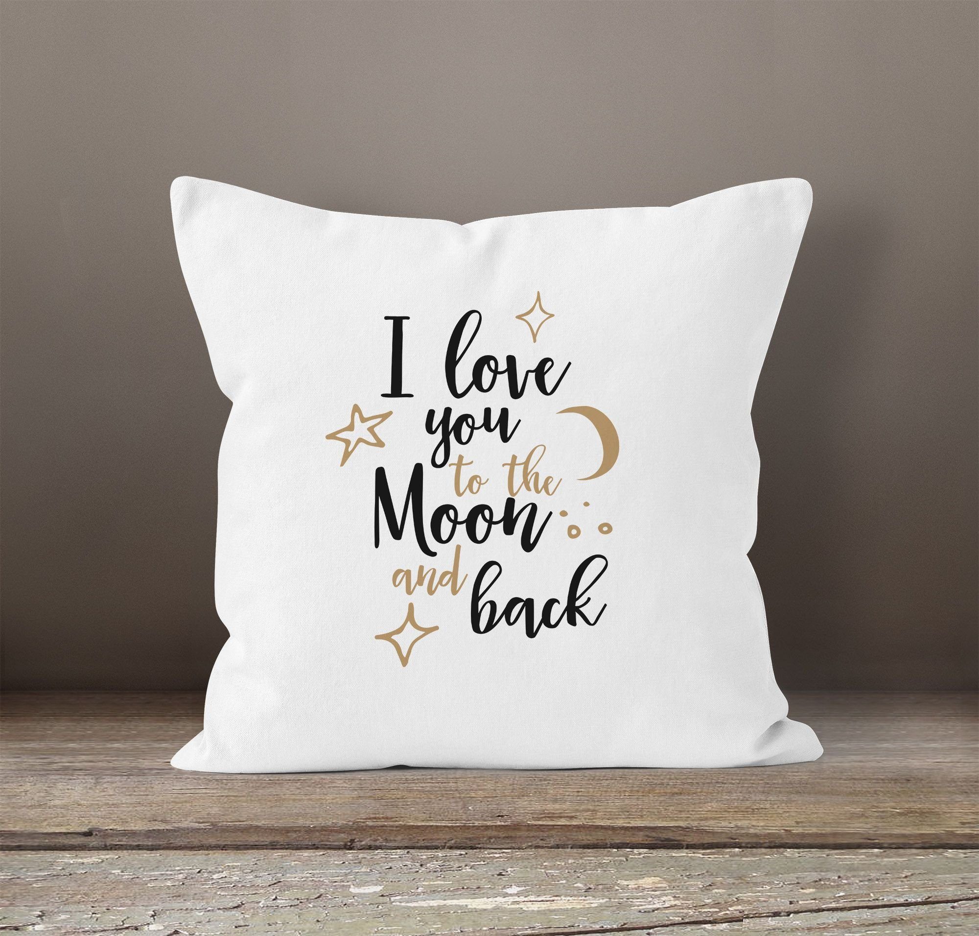 MoonWorks Dekokissen Kissenbezug für Freund, I love you to the moon and back Geschenk
