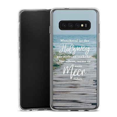 DeinDesign Handyhülle Strand Motivation Spruch Holzweg, Samsung Galaxy S10 Silikon Hülle Bumper Case Handy Schutzhülle