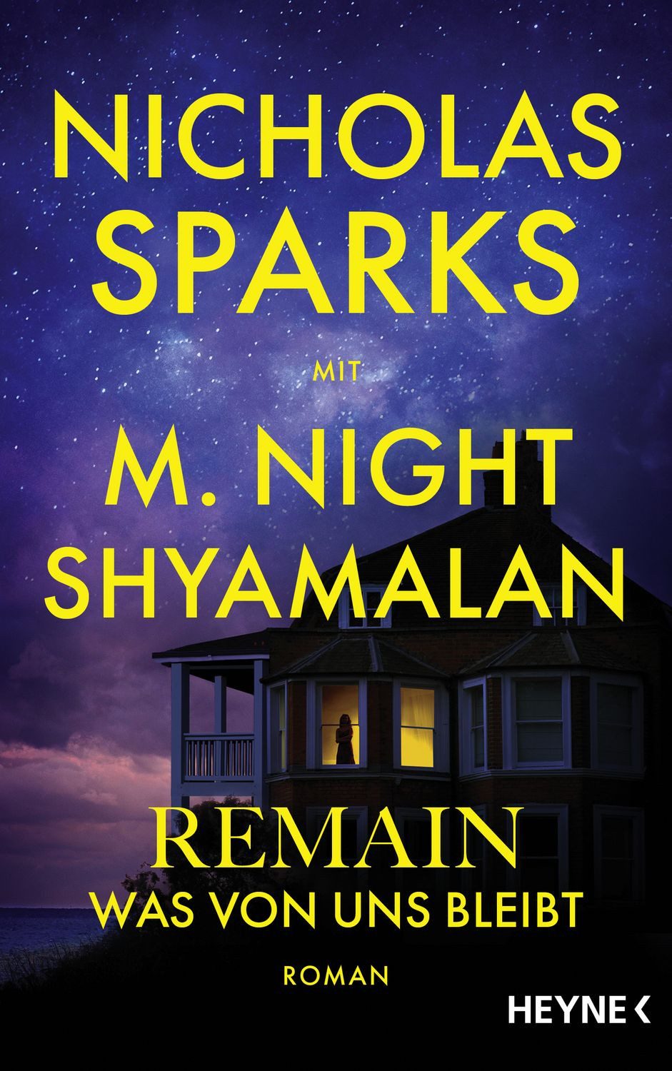 Remain – Was von uns bleibt / Nicholas Sparks, M. Night Shyamalan