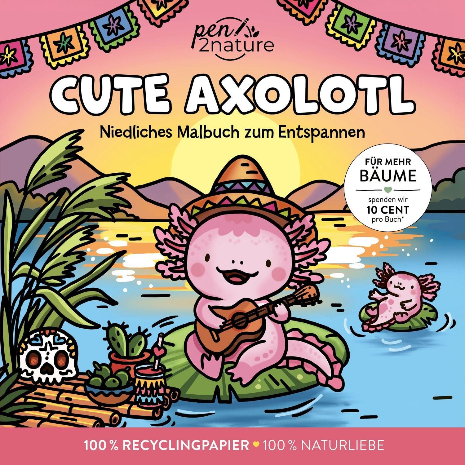 Cute Axolotl I Ausmalbuch für Erwachsene / diverse