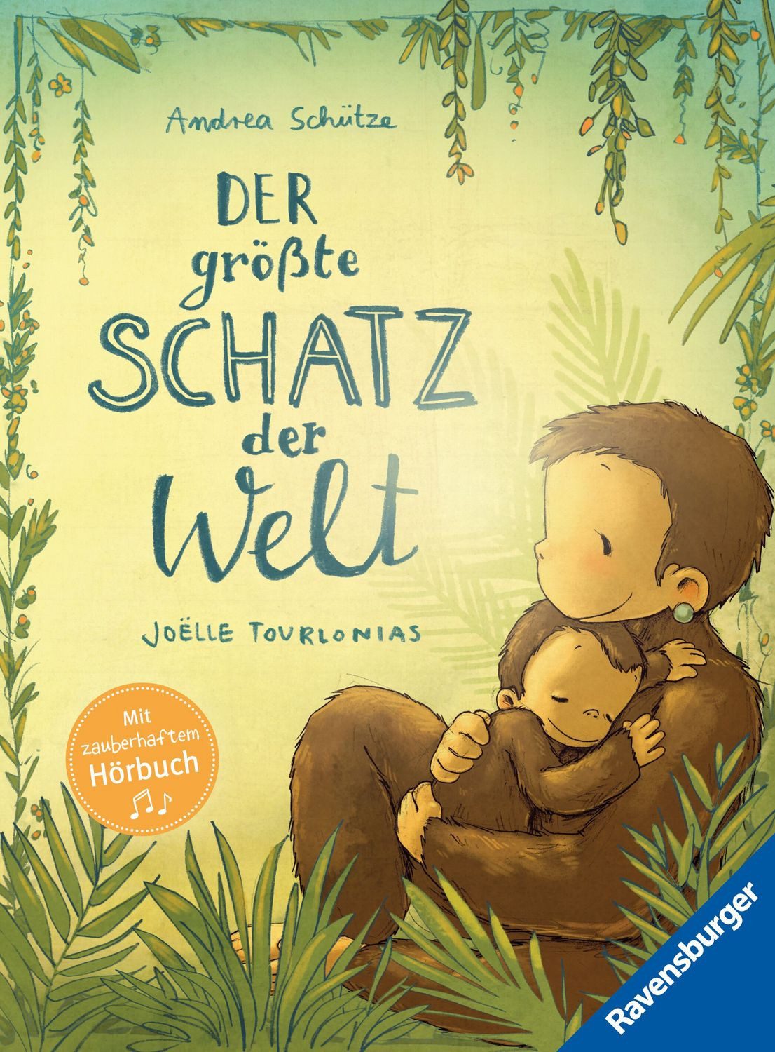 Der größte Schatz der Welt. Jubiläumsausgabe mit Hörbuch / Andrea Schütze