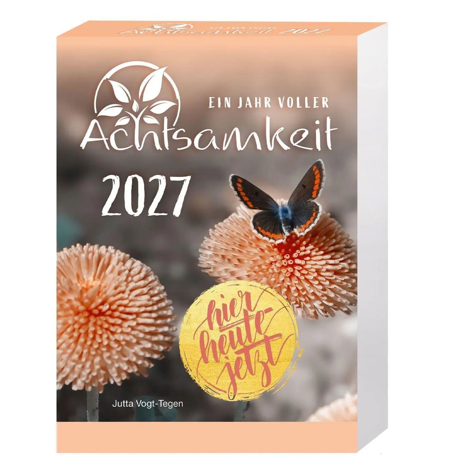 Lingen Abreißkalender Ein Jahr voller Achtsamkeit Abreißkalender 2027 - Abreißkalender...