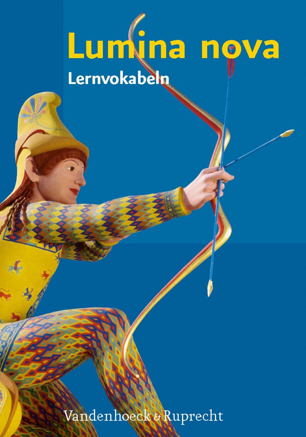 Lumina nova – Lernvokabeln / Inge Mosebach Kaufmann, Hubert Müller, Dr. Martina Steinkühler