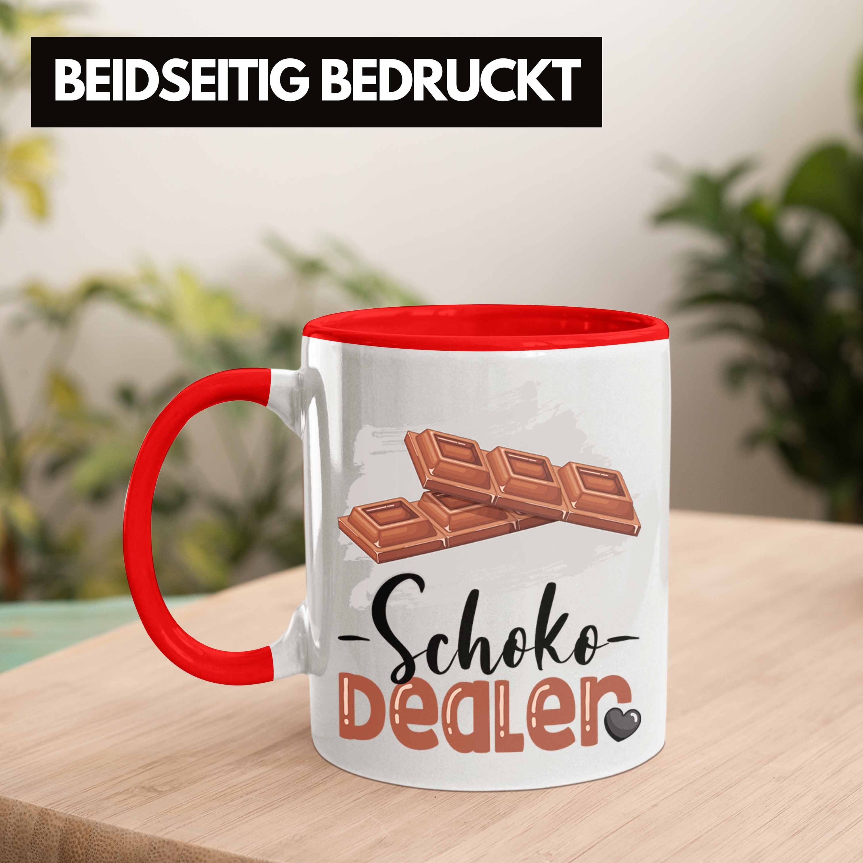 für Tasse Spruc Tasse Schoko Schokoladenverkäufer Geburtstag Geschenk Dealer Trendation Rot