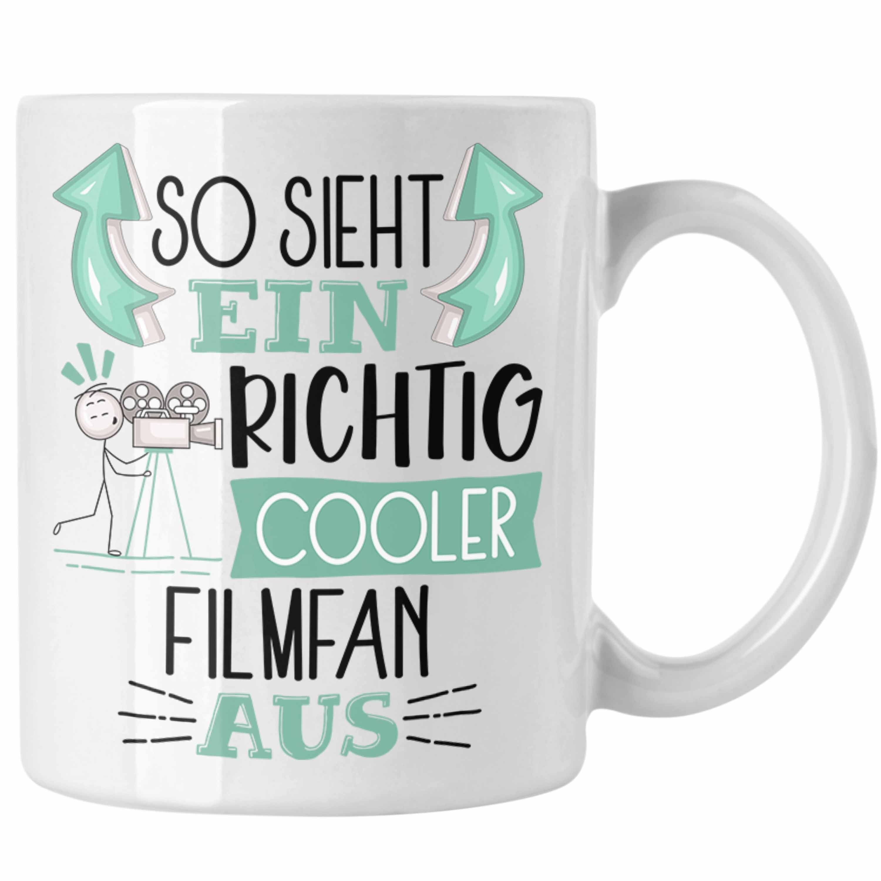 Trendation Tasse So Sieht Ein Richtig Cooler Filmfan Aus Geschenk Tasse Lustiger Spruc Weiss