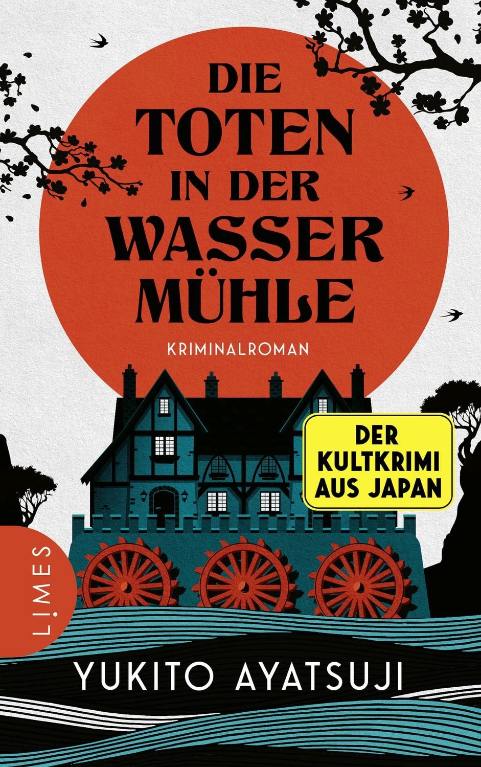 Die Toten in der Wassermühle / Yukito Ayatsuji