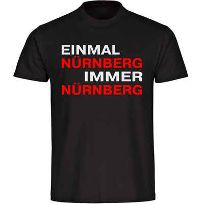 multifanshop T-Shirt Herren Nürnberg - Einmal Immer - Männer