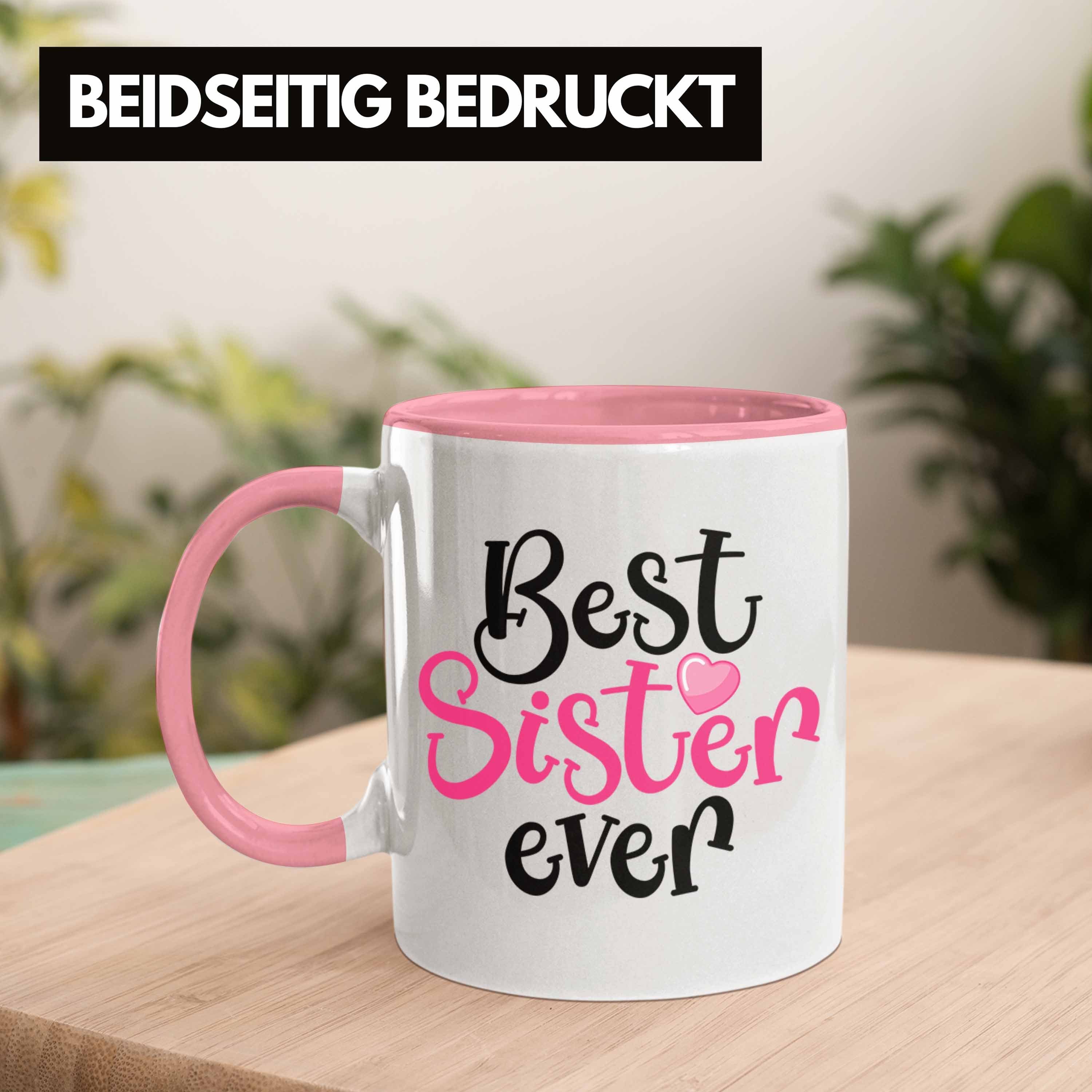 Geschenk Sister Trendation Geschenkidee Rosa Geburtstag Trendation Tasse Ever Beste für Best - Schwester Schwester Tasse