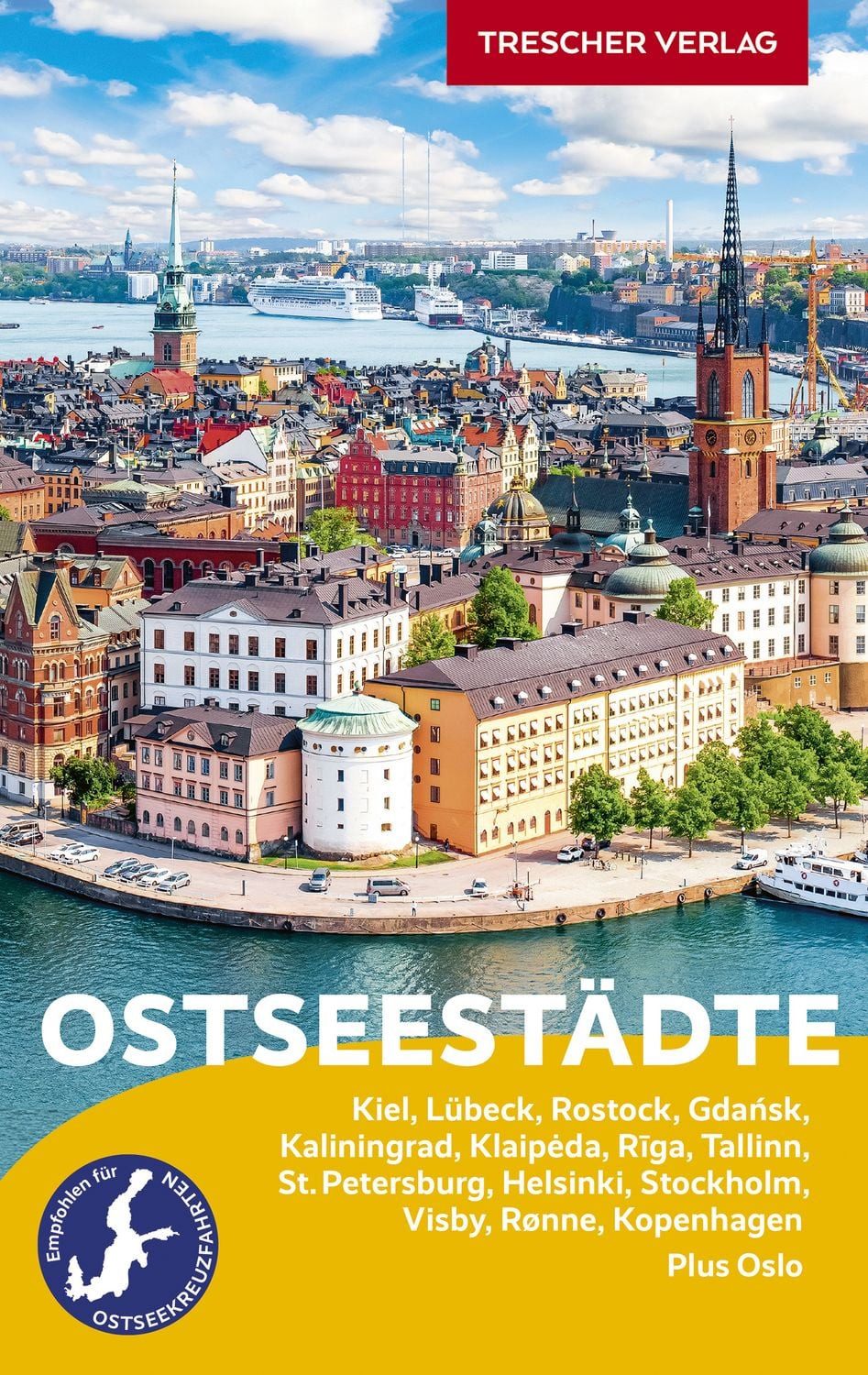 Reiseführer Ostsee / Hinnerk Dreppenstedt, Volker Hagemann, Rasso Knoller, André