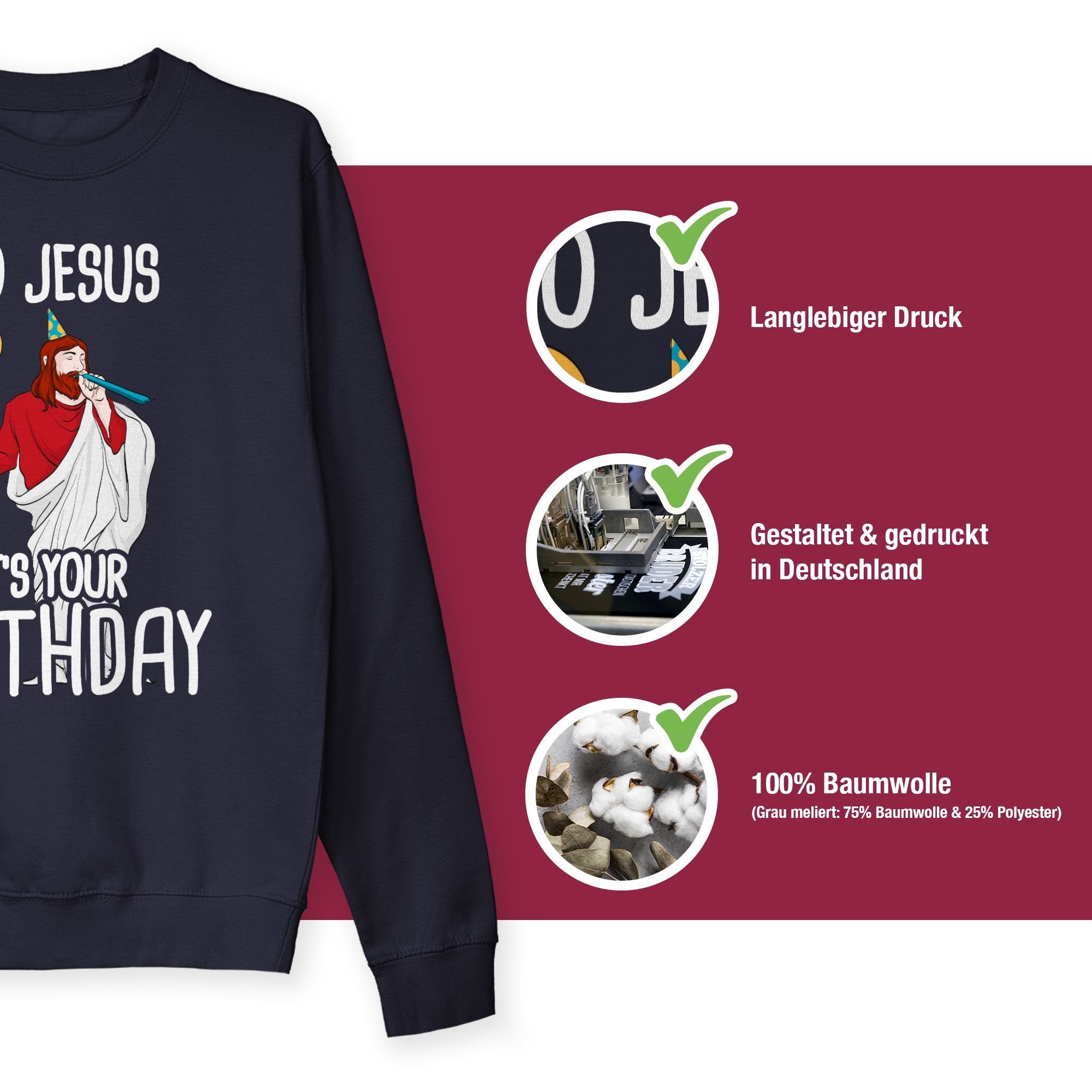 3 Dunkelblau Jesus Sweatshirt Shirtracer Kleidung (1-tlg) Weihachten Birthday it's Go your