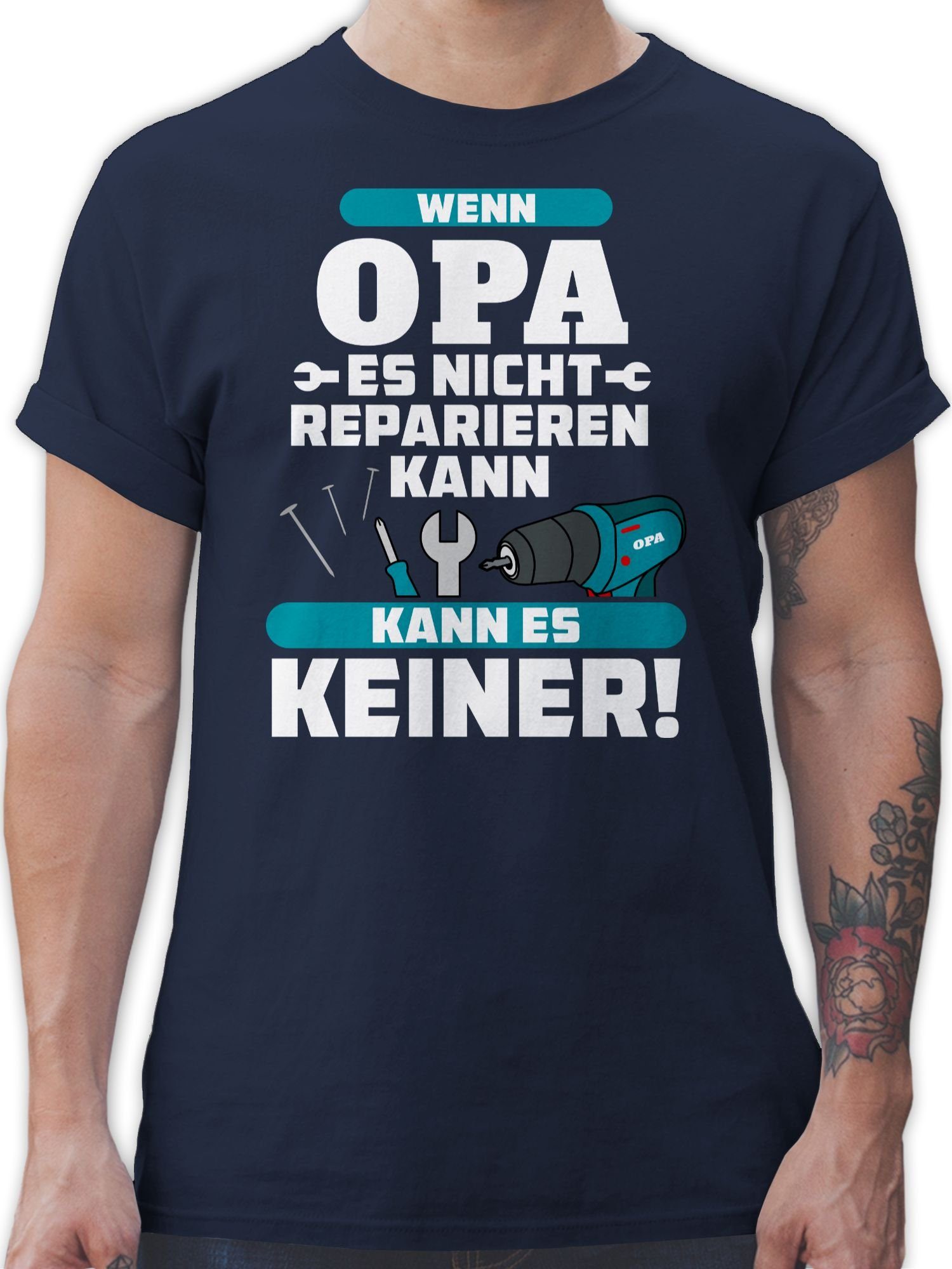 T-Shirt Wenn Opa es nicht reparieren kann kann es keiner blau