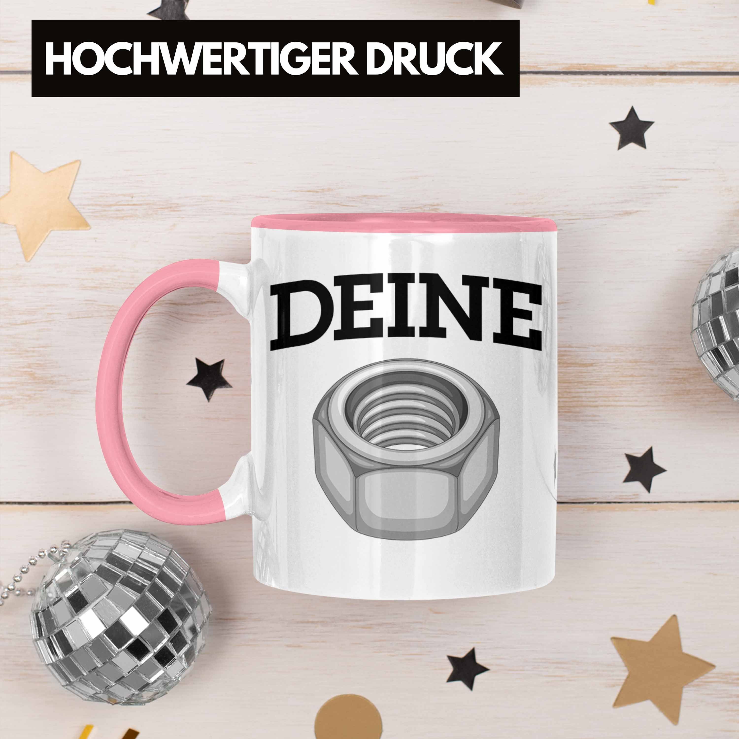 Mutter Tasse Deine Trendation Rosa Spruch KFZ Wortspiel Schraube Tasse Humor Handwerker Mech