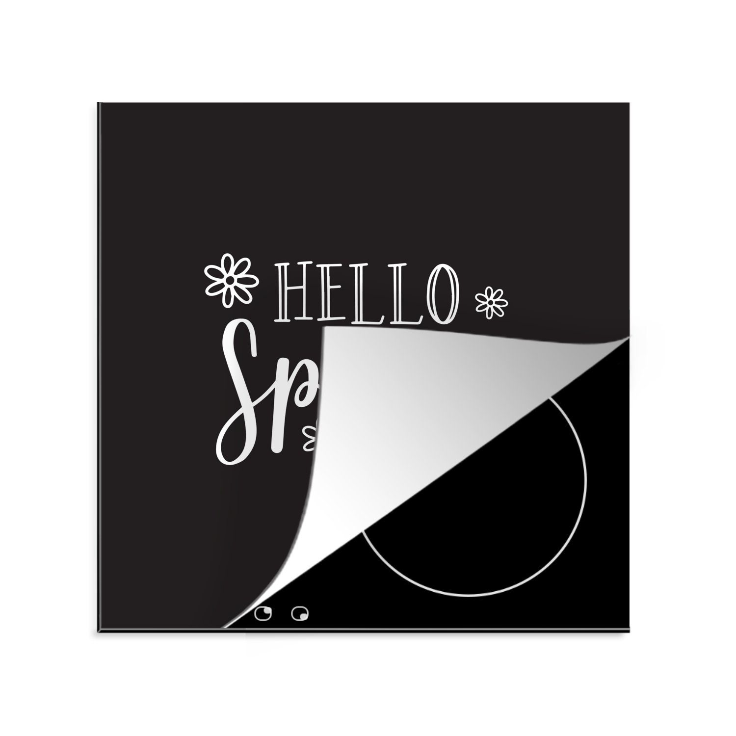 MuchoWow Herdblende-/Abdeckplatte Frühlingszitat "Hallo Frühling" auf schwarzem Hintergrund, Vinyl, (1 tlg), 78x78 cm, Ceranfeldabdeckung, Arbeitsplatte für küche