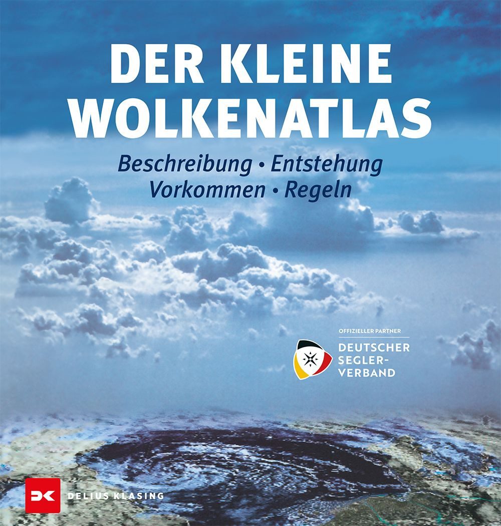 Der kleine Wolkenatlas / Karl-Heinz Bock, Ralf Brauner, Frank-Ulrich Dentler, Hilger Erdmann, Andreas Kresling, Beschreibung – Entstehung – Vorkommen – Regeln