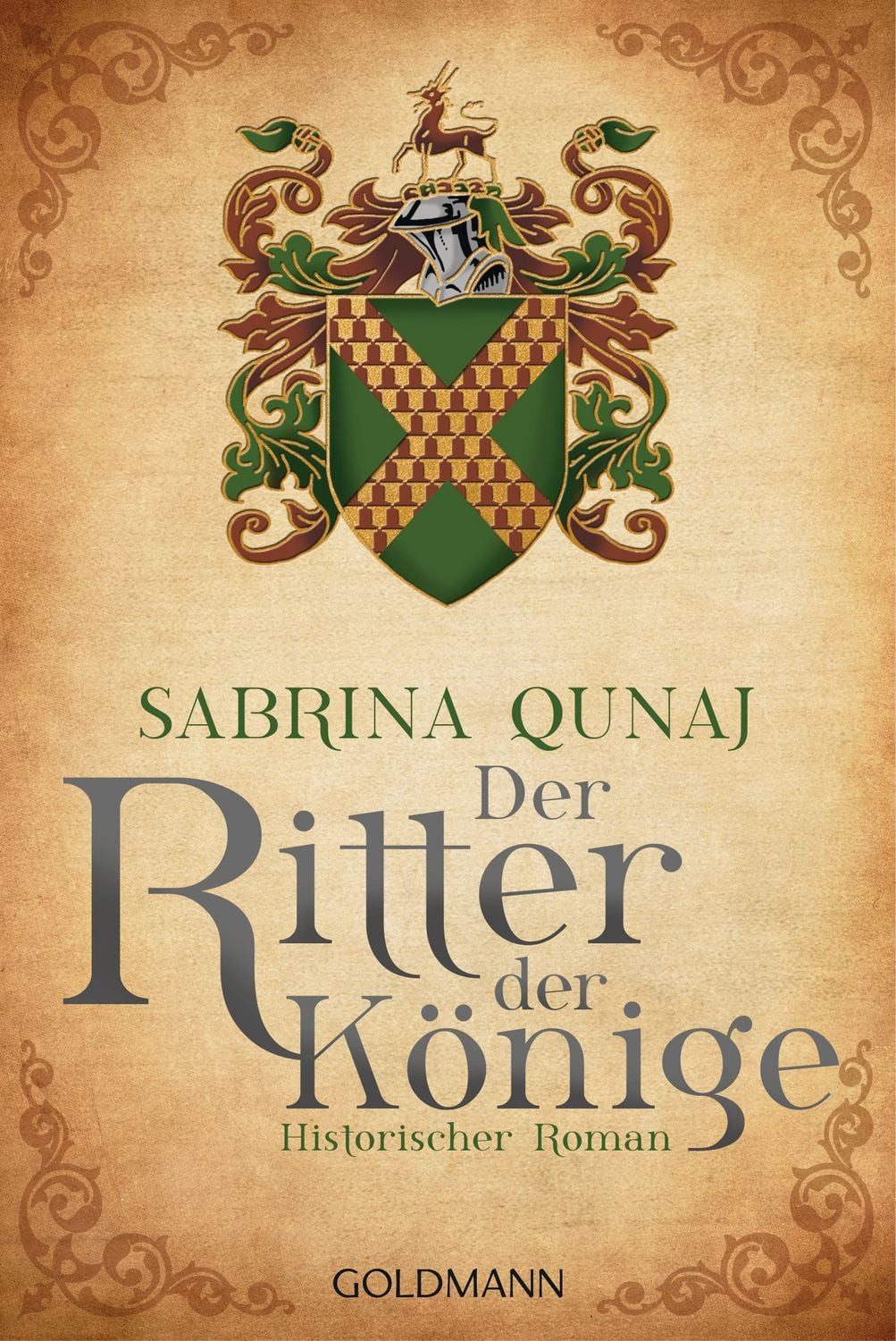 Der Ritter der Könige / Sabrina Qunaj