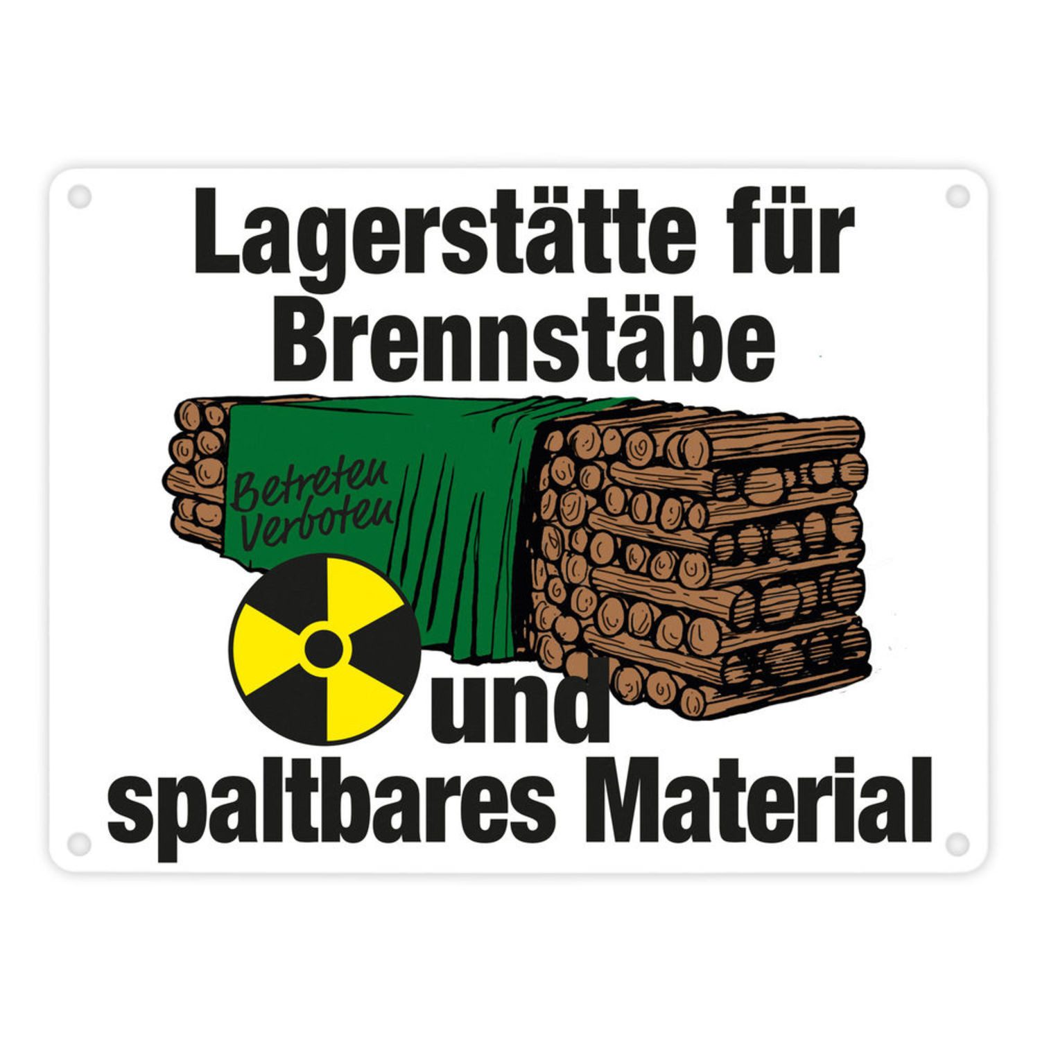 Metallschild Lagerstätte für Brennstäbe Brennholzlager Metallschild in 15x20 cm