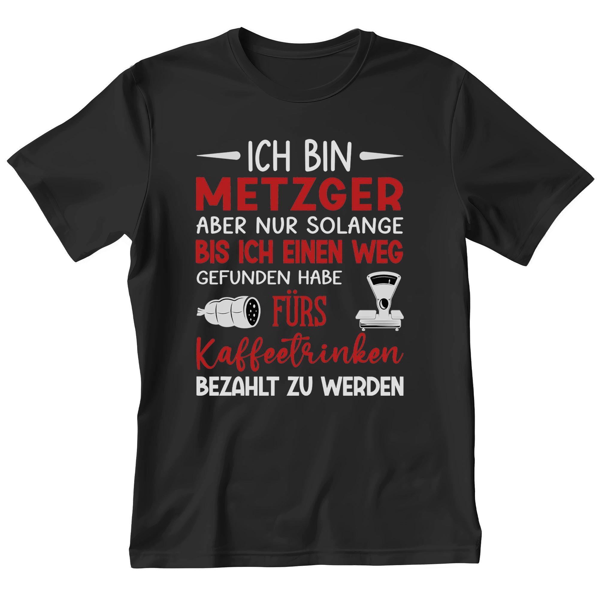 T-Shirt Metzger Geschenk Männer Spruch Beruf Abschluss