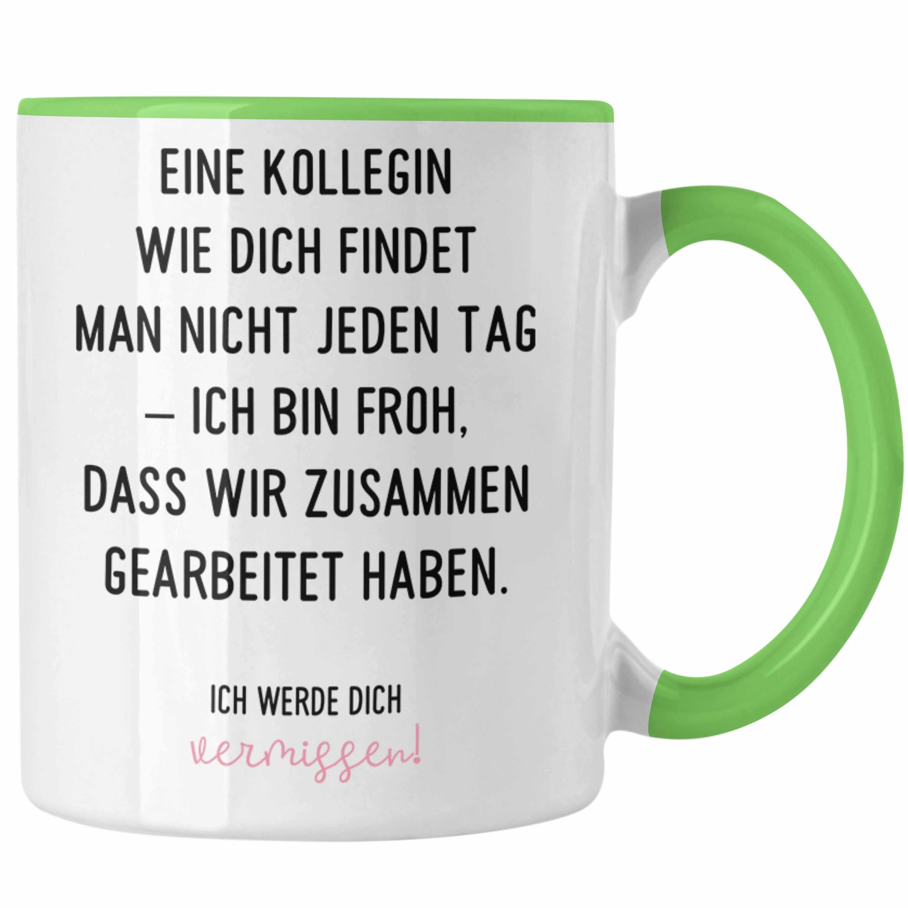 Trendation Tasse Trendation - Eine Kollegin Wie Dich Findet Man Nicht Jeden Tag Tasse Geschenk Abschiedsgeschenk Beste Kollegin Grün