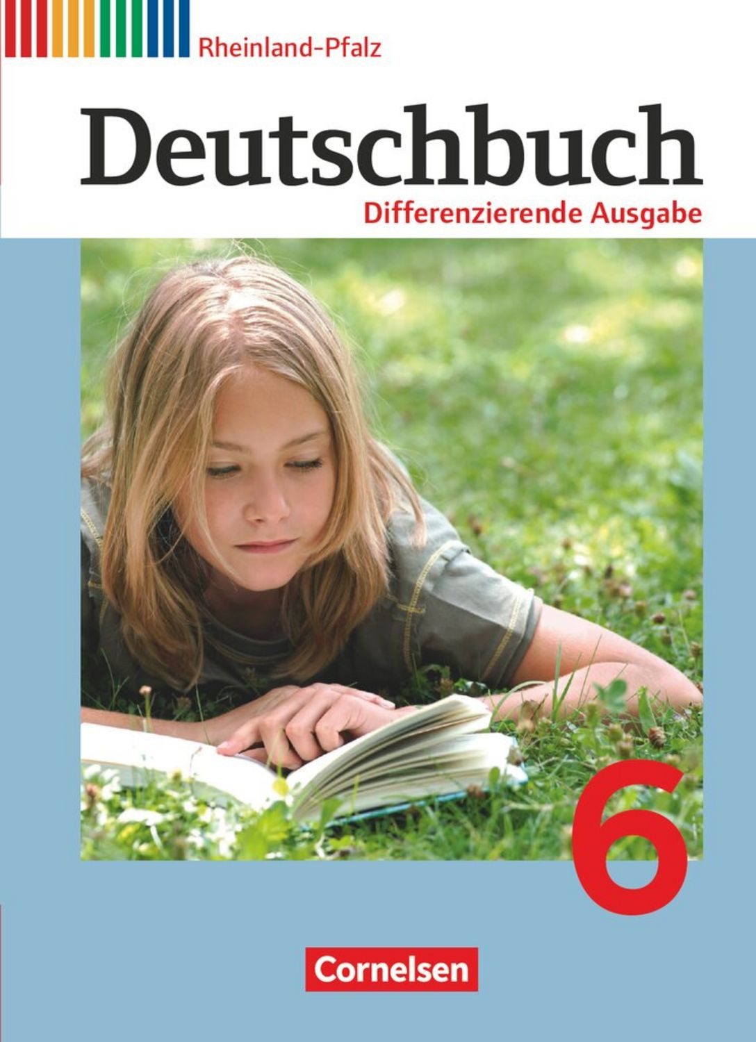 Deutschbuch - Sprach- und Lesebuch - Differenzierende Ausgabe Rheinlan / Frauke Hoffmann, Agnes Fulde, Hans-Joachim Gauggel, Marianna Lichtenstein, Dagmar Petig